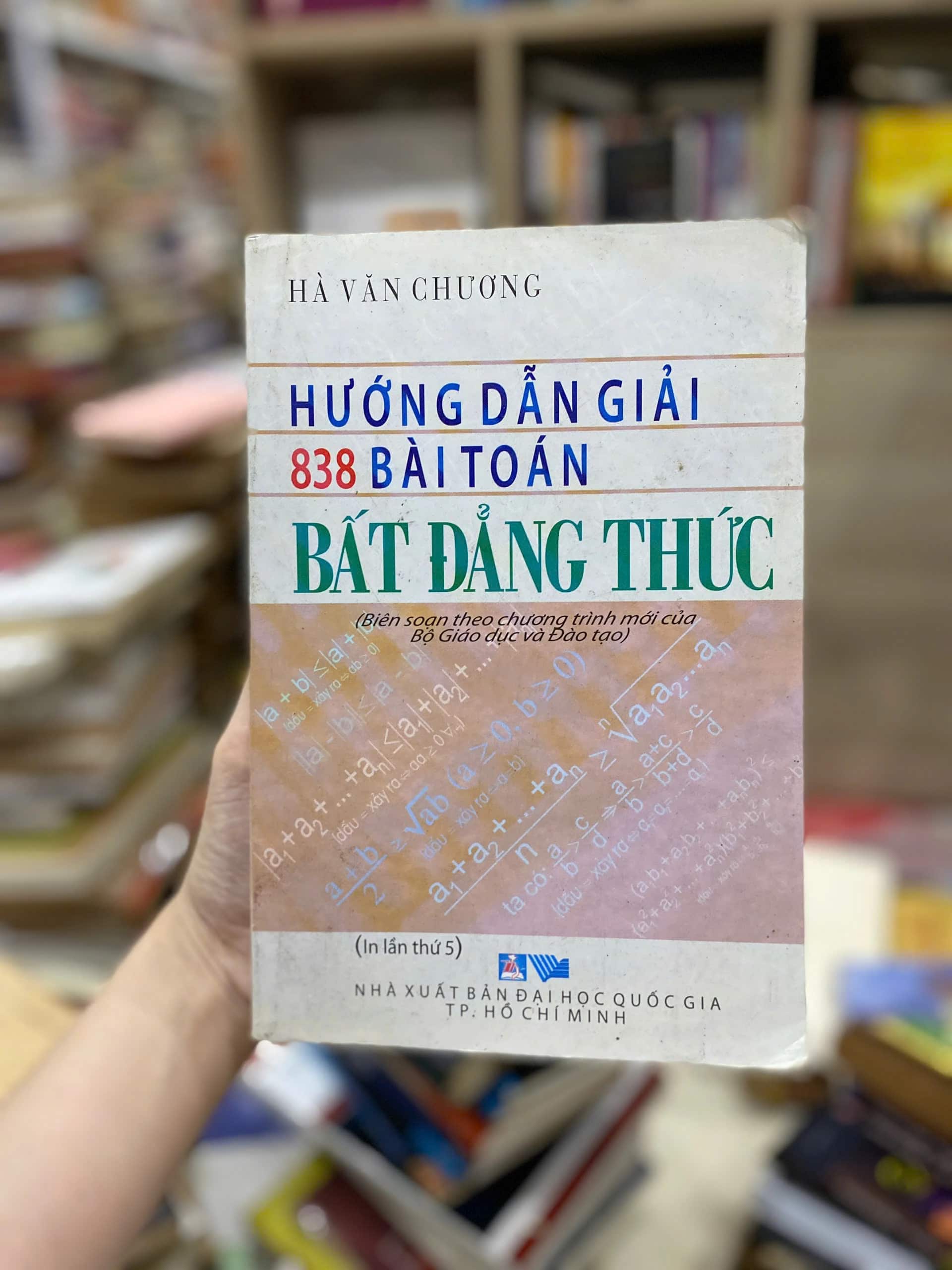 Hướng Dẫn Giải 838 Bài Toán Bất Đẳng Thức