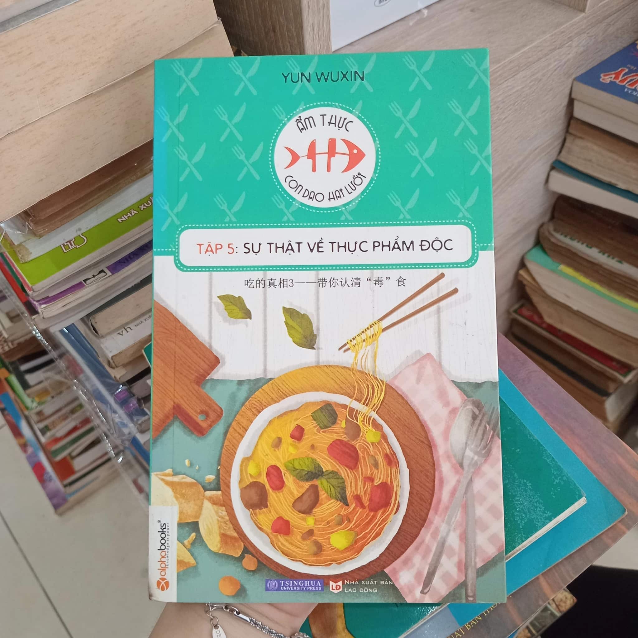 Sự thật về thực phẩm độc 