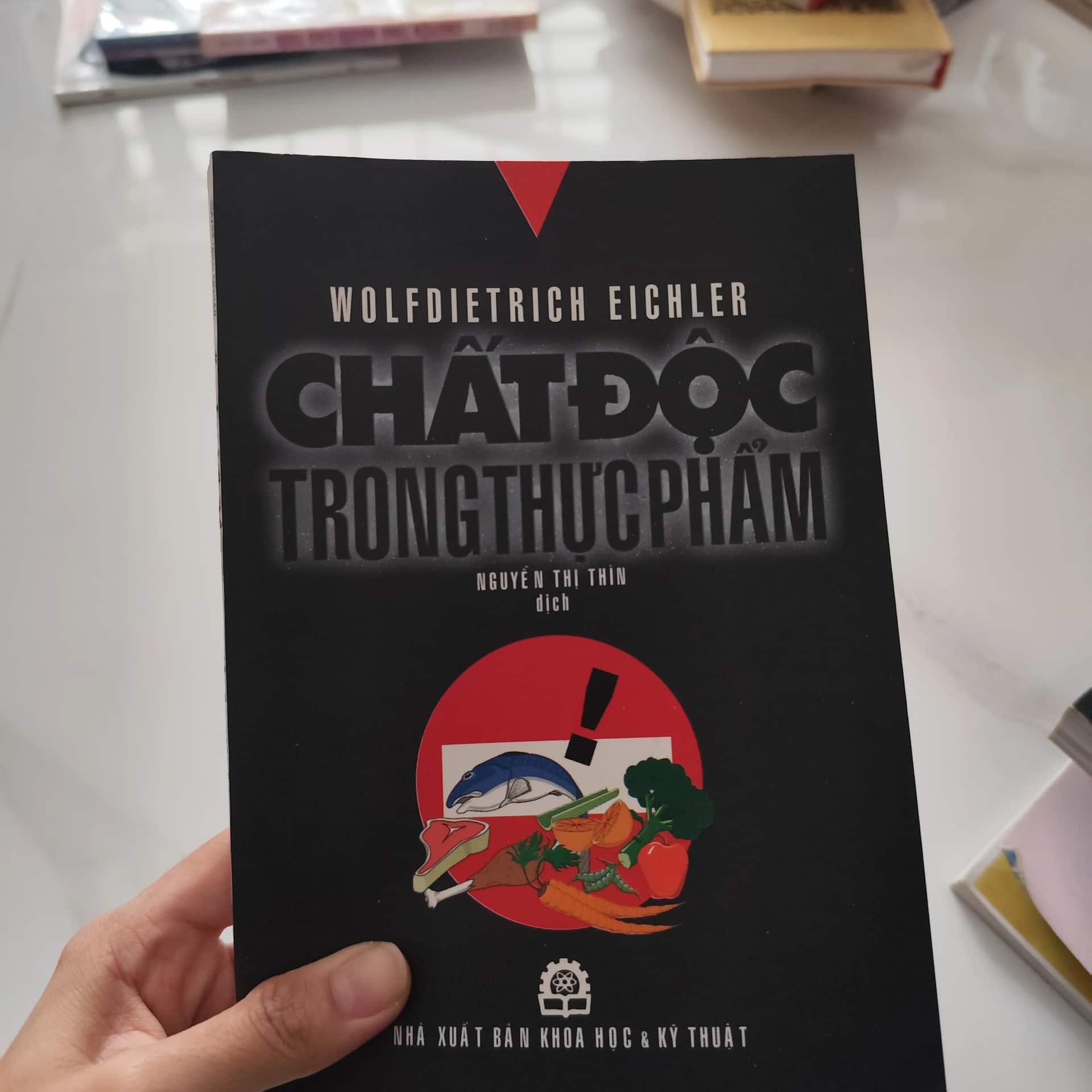 Chất độc trong thực phẩm" của tác giả Wolfdietrich Eichler