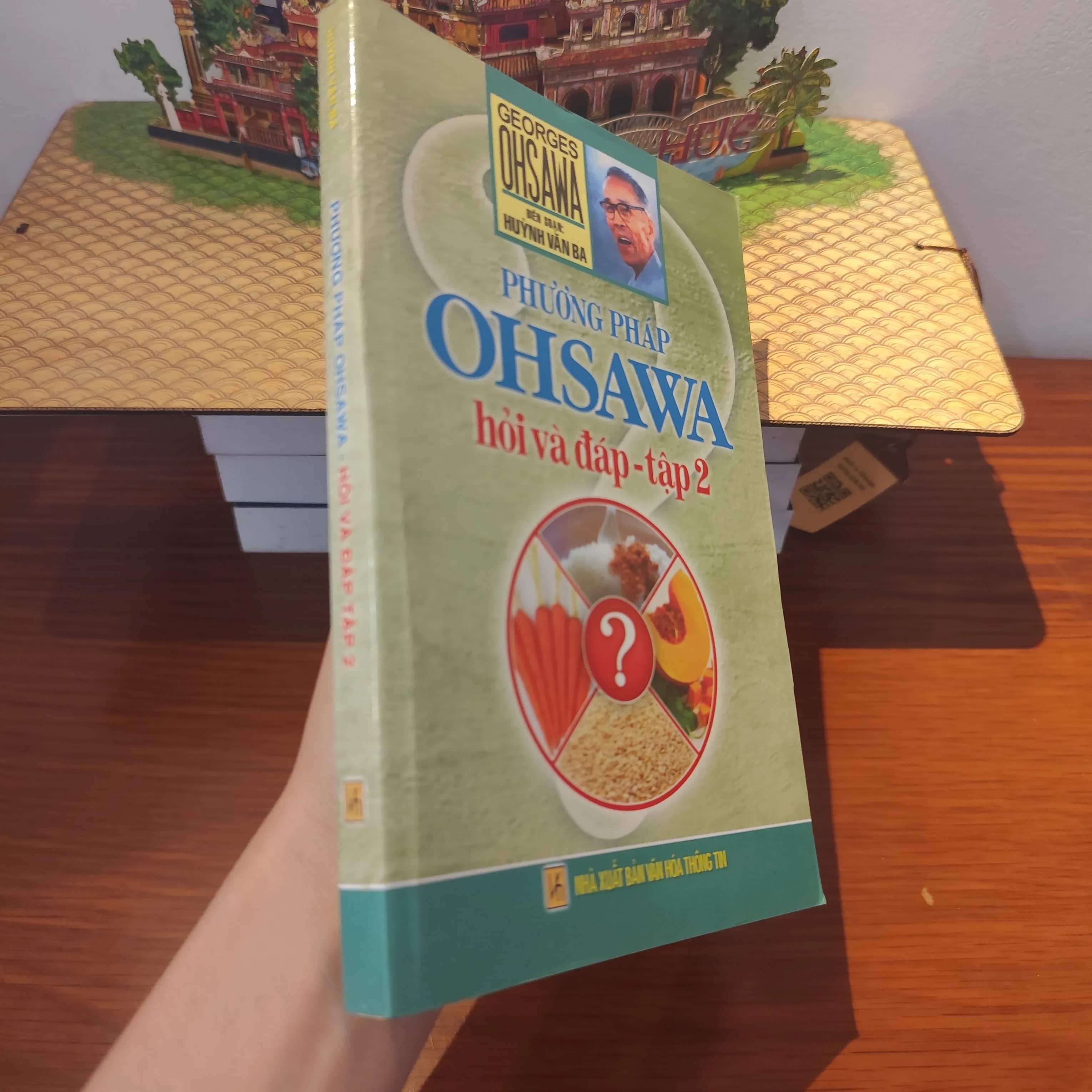 Phương pháp OHSAWA hỏi và đáp tập 2