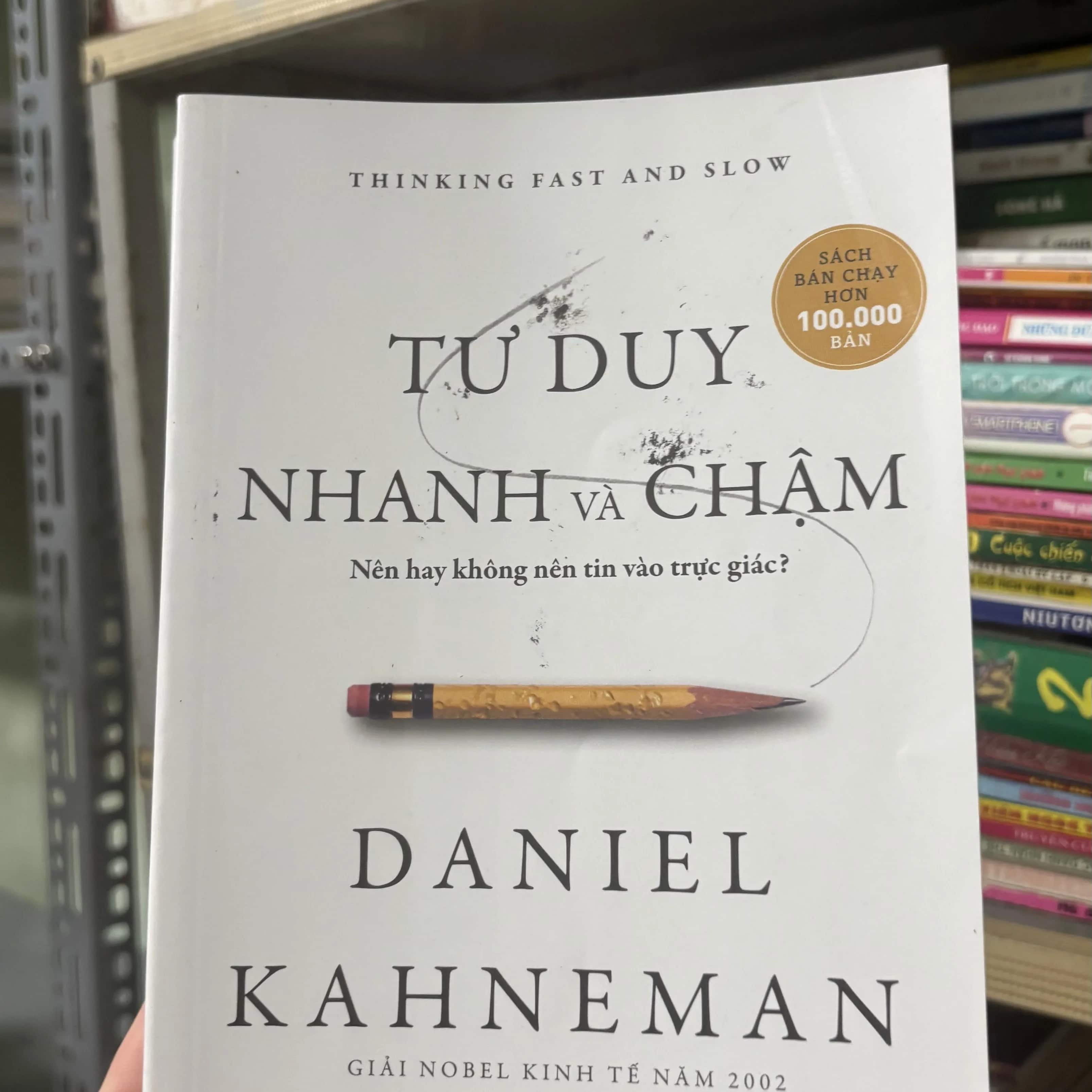 Tư duy nhanh hay chậm 