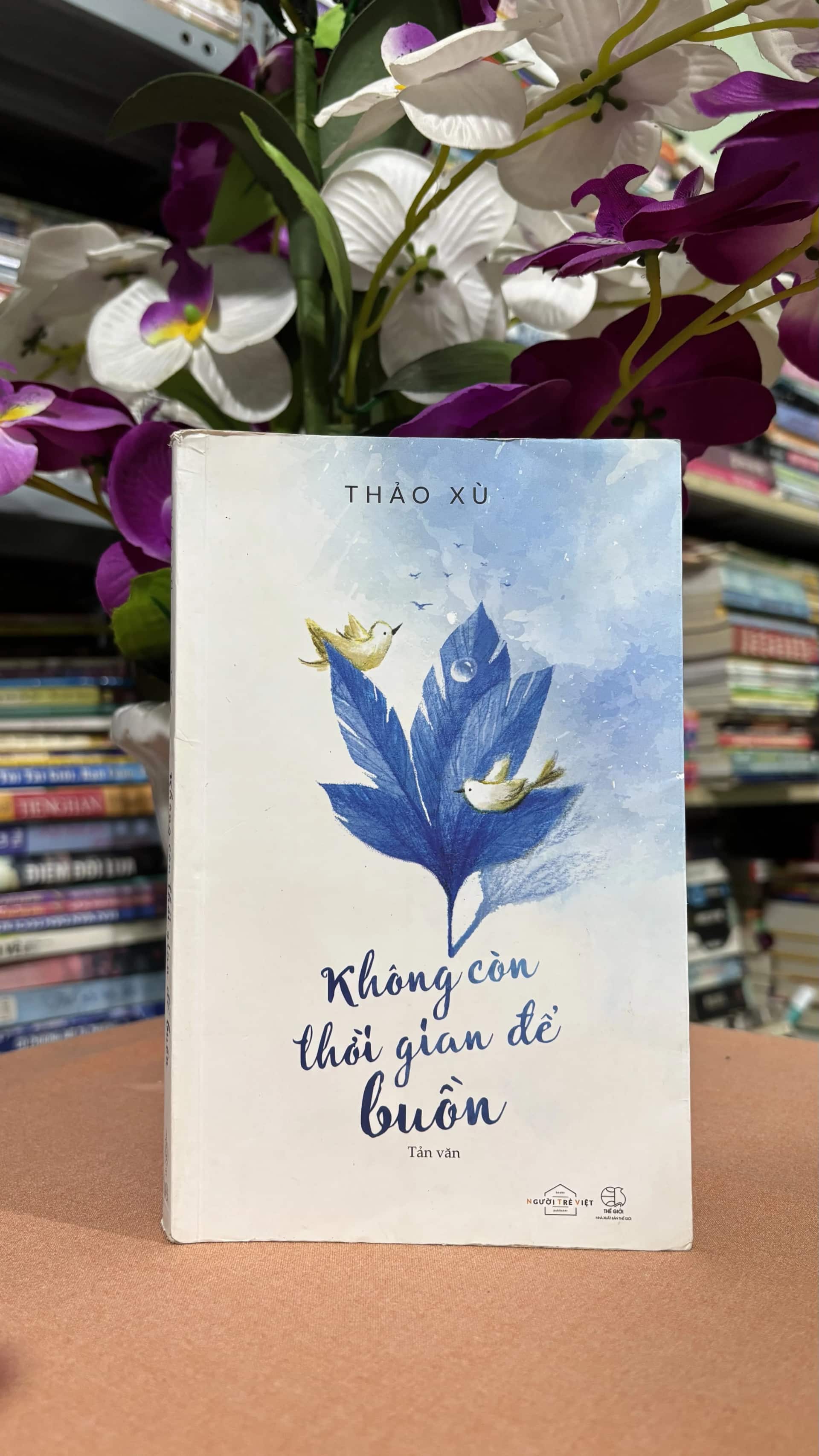 Không còn thời gian để buồn