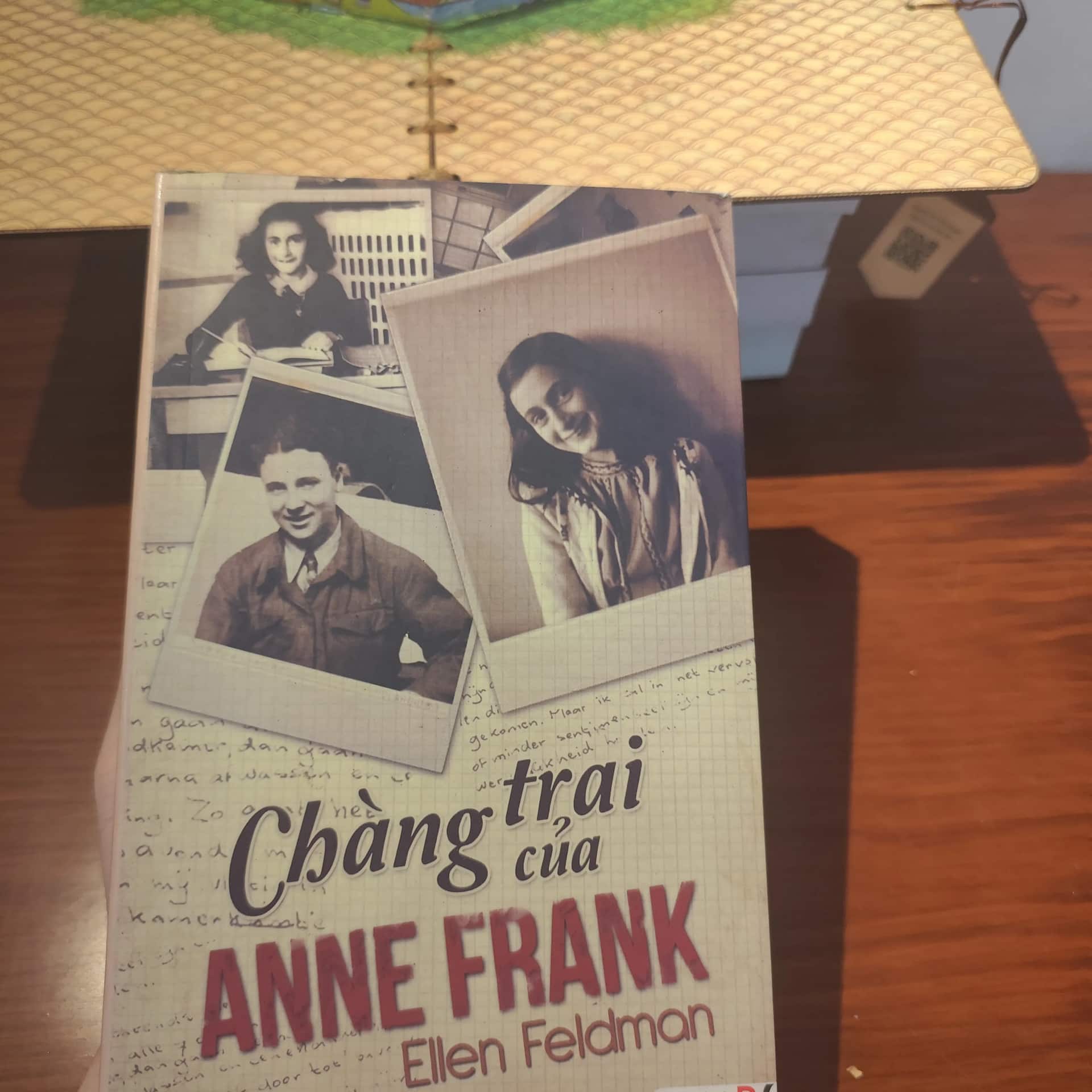"Chàng Trai Của Anne Frank" (The Boy of Anne Frank) của tác giả Ellen Feldman.