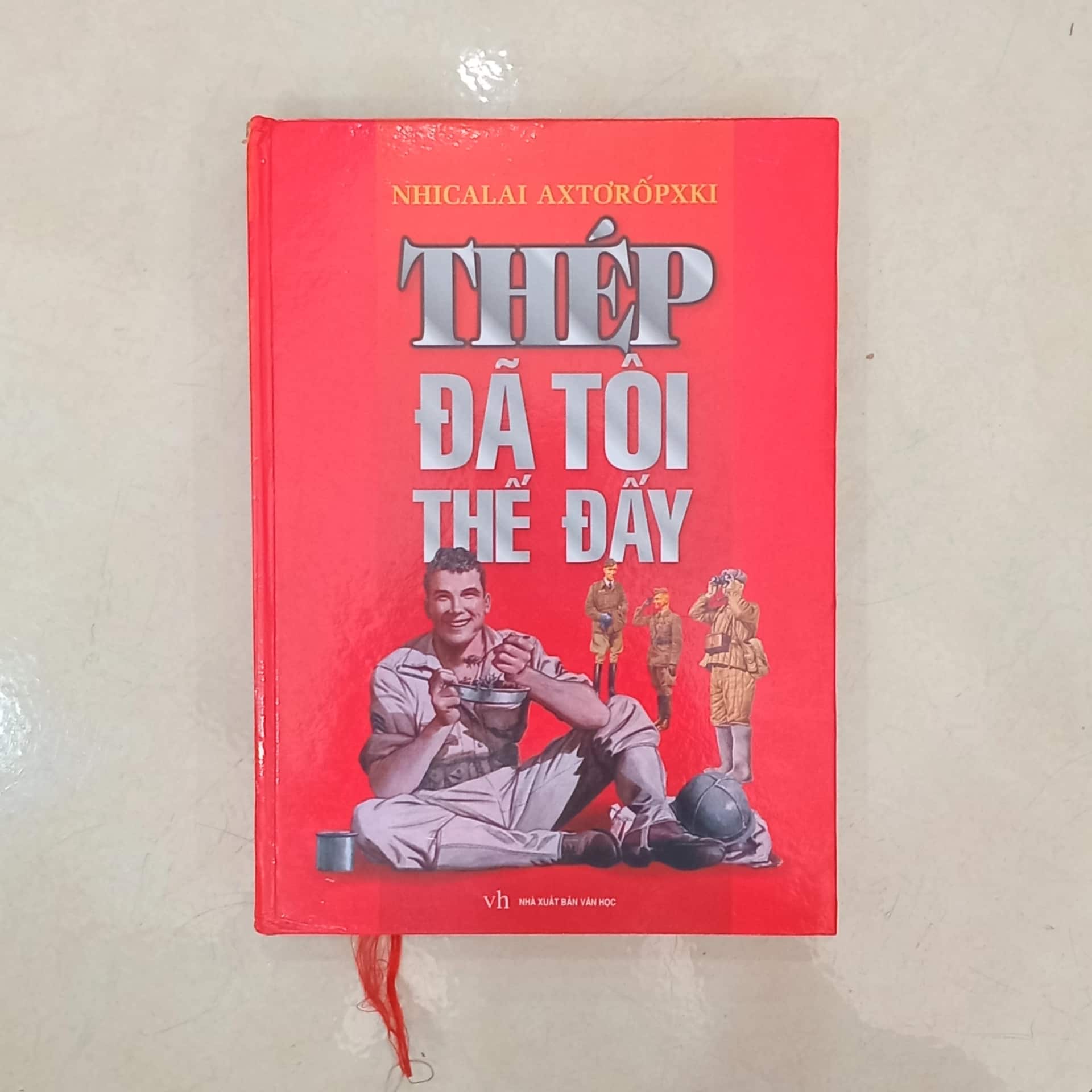 Thép đã tôi thế đấy