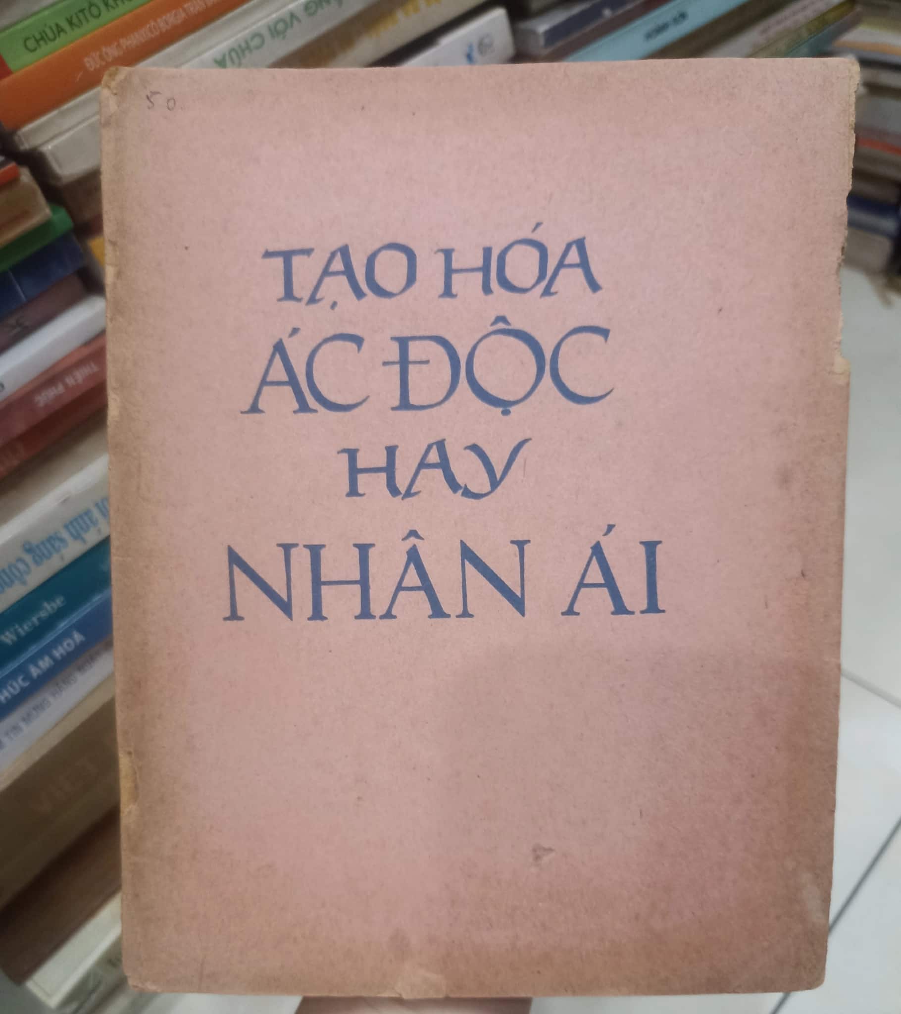 Tạo hóa ác độc hay nhân ái