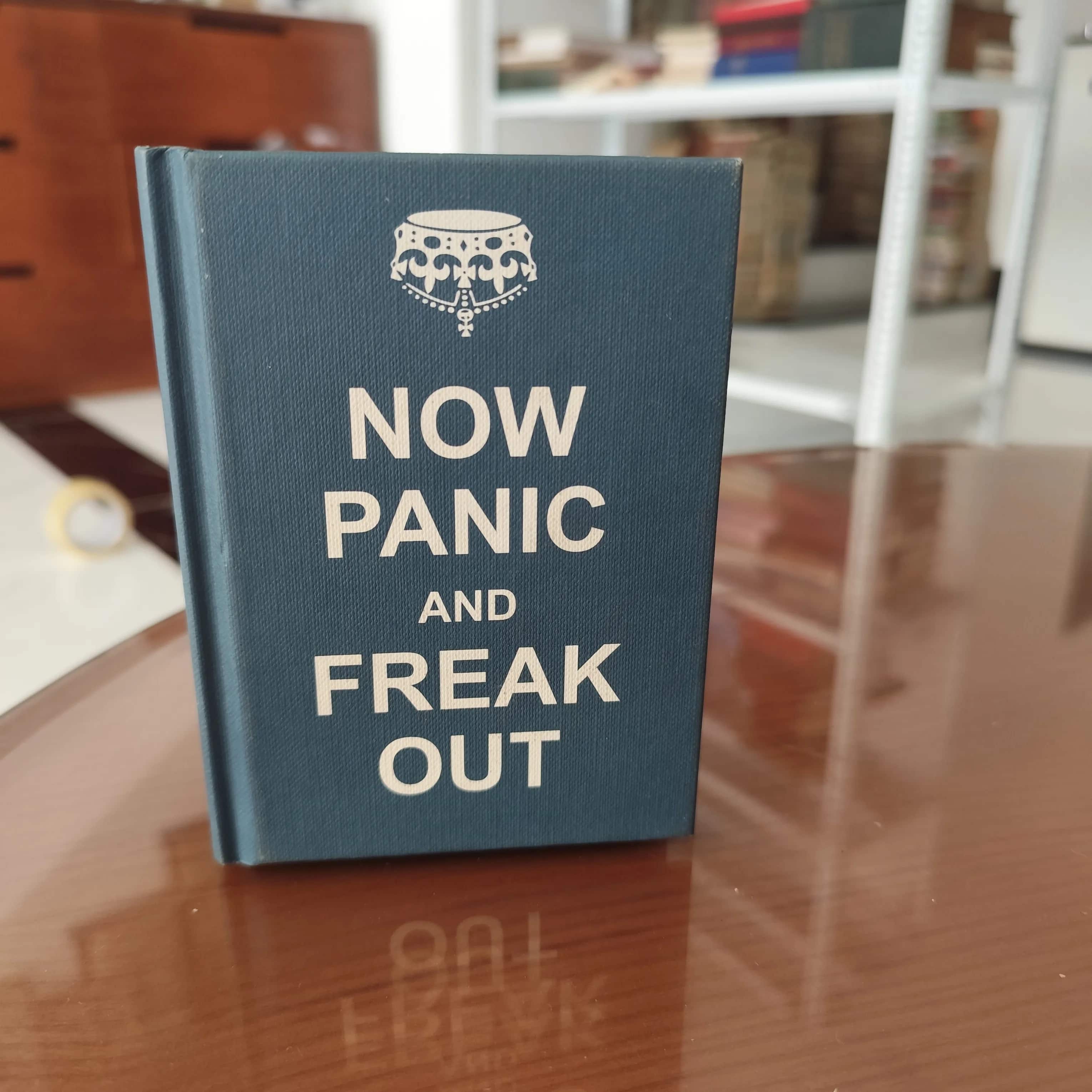 Now Panic And Freak out