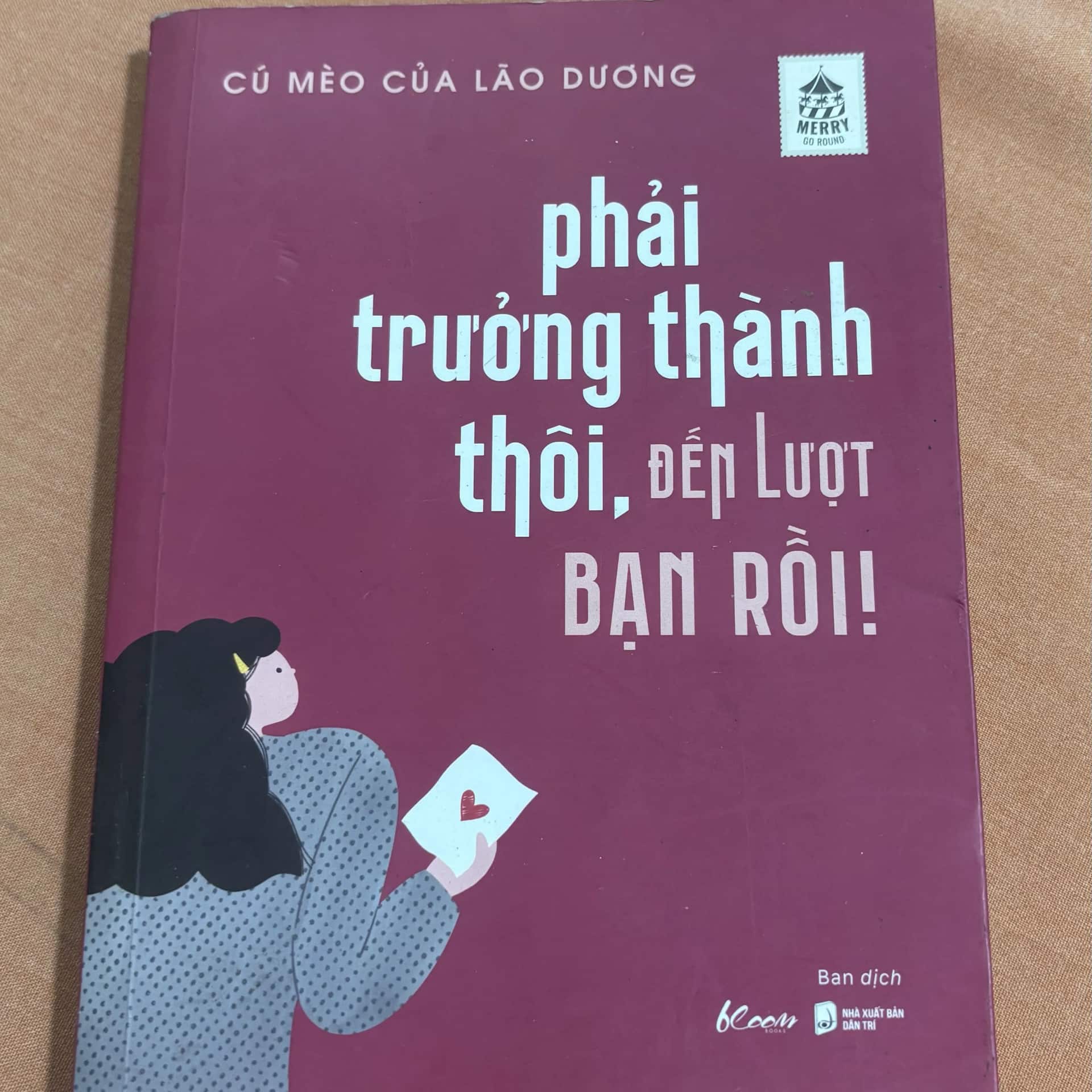 Phải trưởng thành thôi, đến lượt bạn rồi