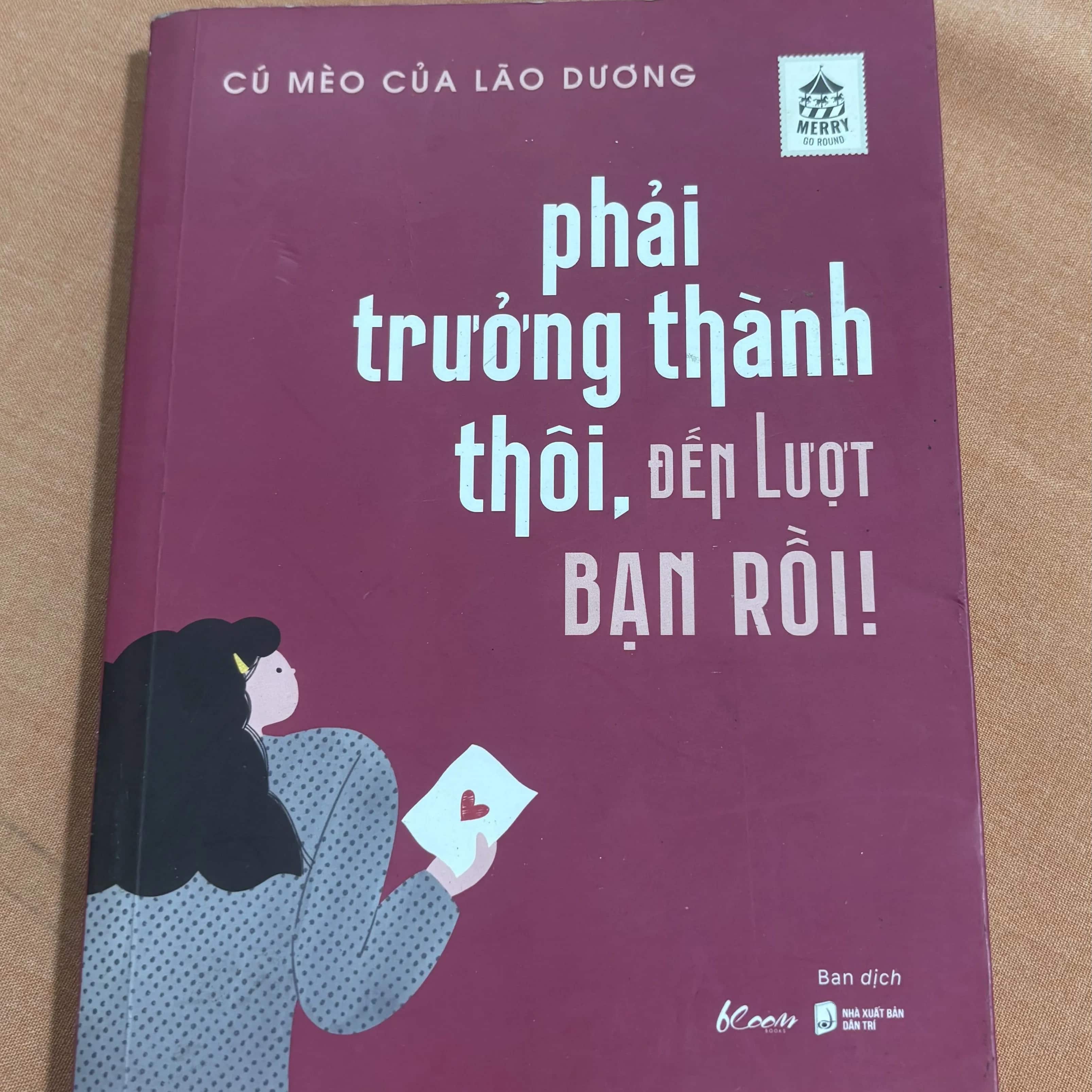Phải trưởng thành thôi, đến lượt bạn rồi 