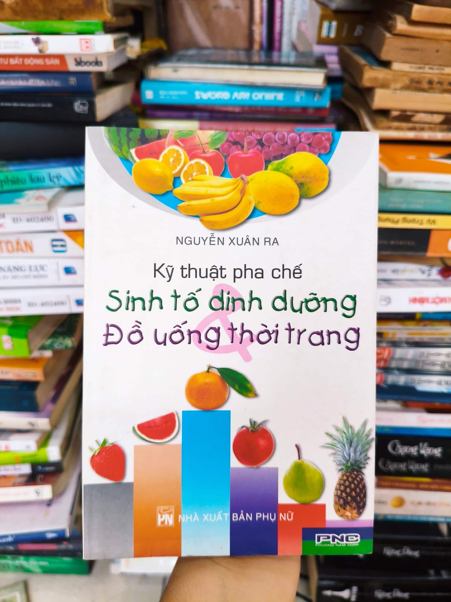 Kĩ thuật pha chế sinh tố dinh dưỡng, đồ uống thời trang 