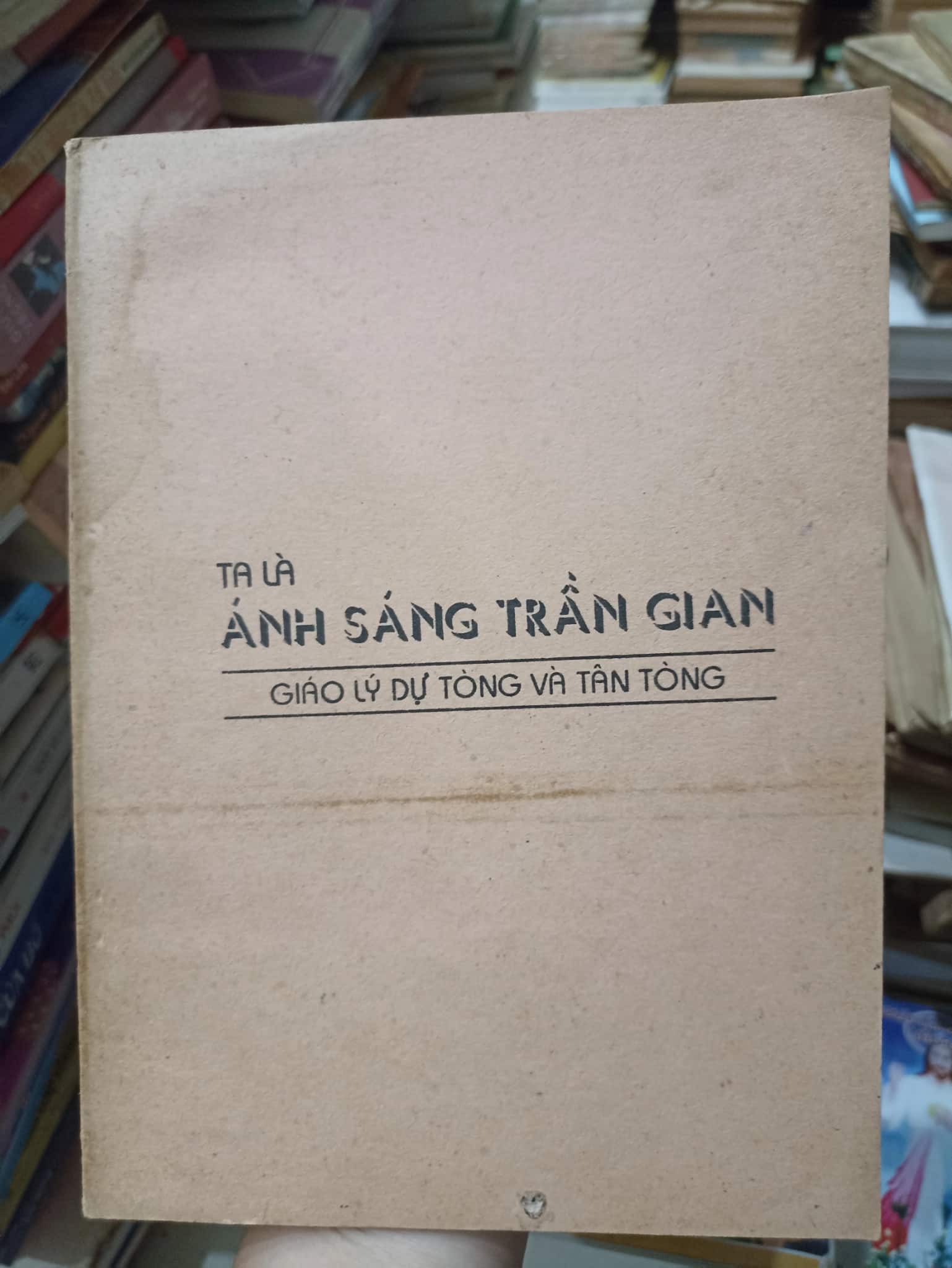 Ta Là Ánh Sáng Trần Gian 