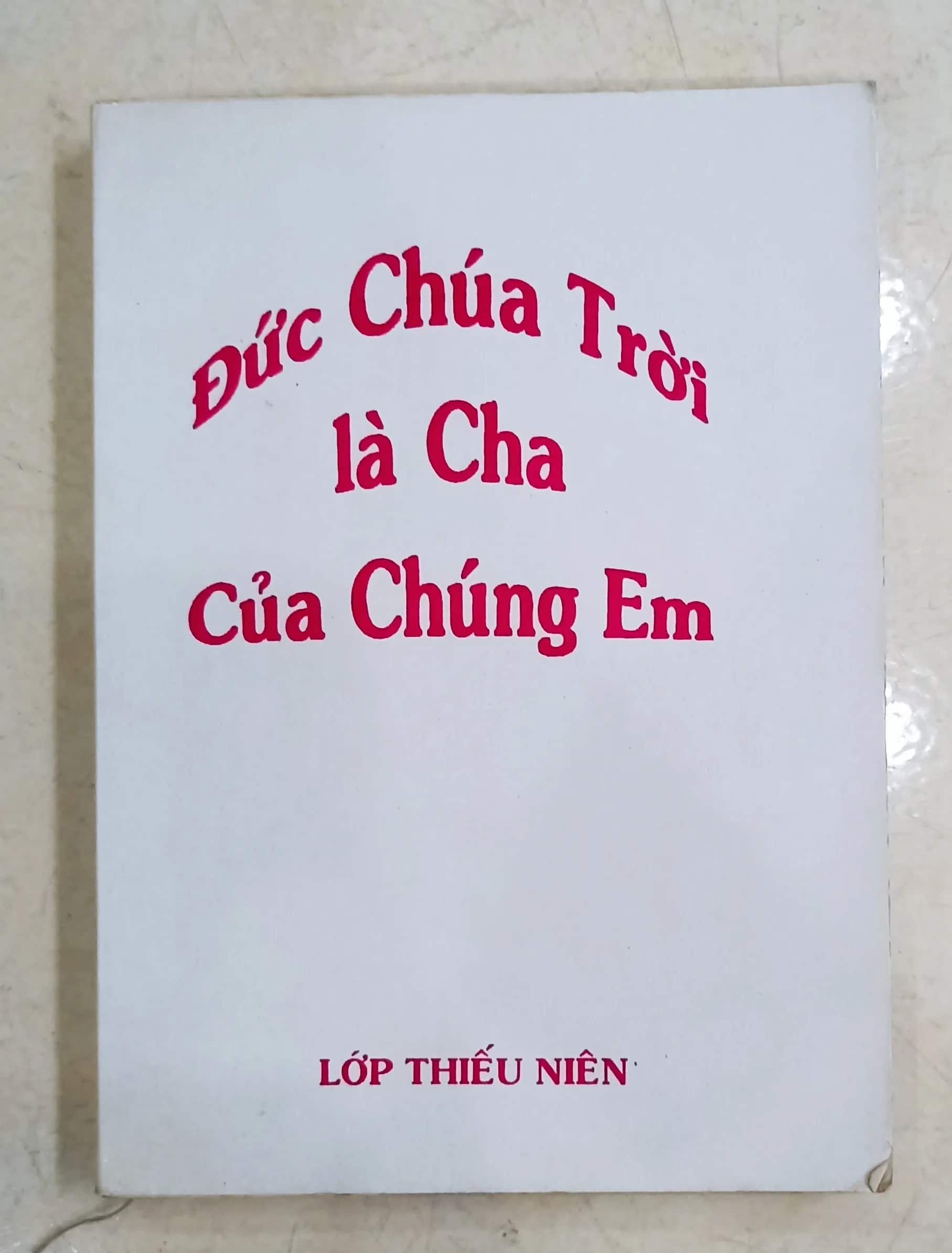 Đức Chúa Trời là Cha của chúng em 