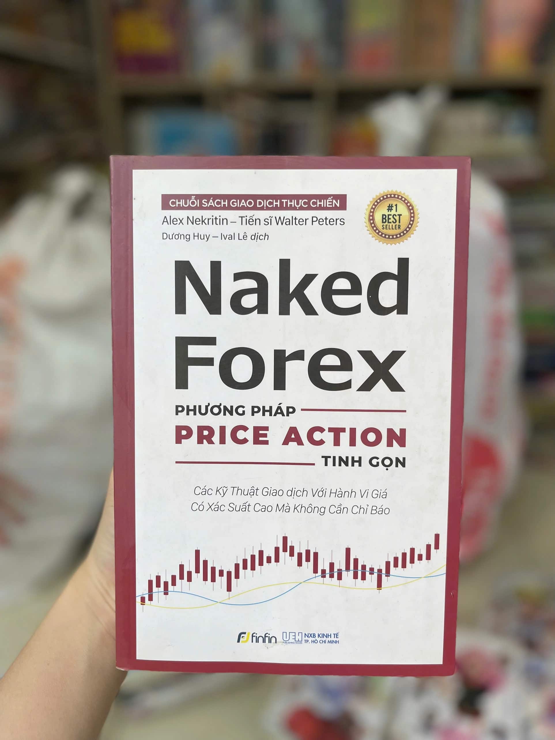 Naked Forex - Phương Pháp Price Action Tinh Gọn