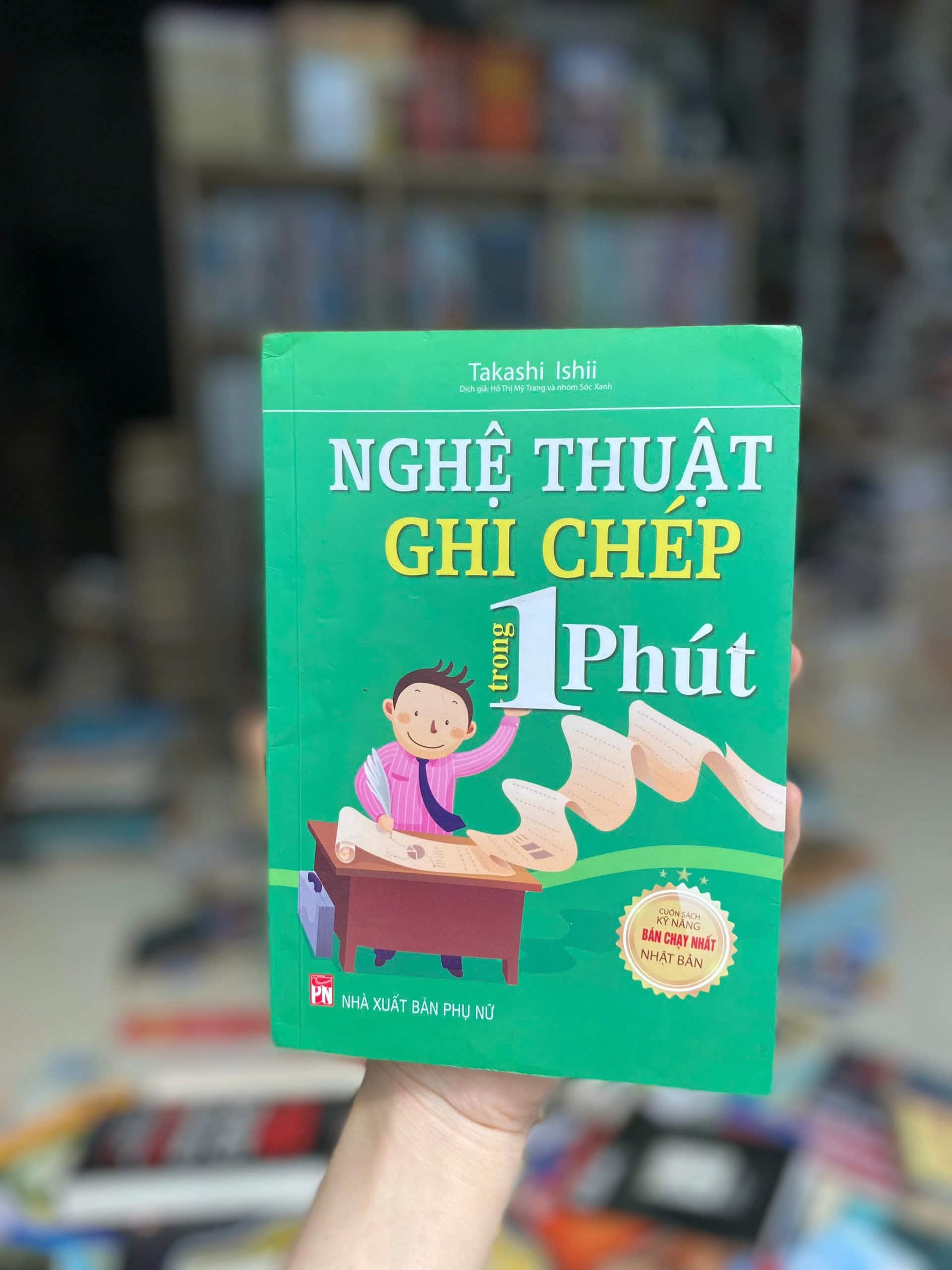 Nghệ Thuật Ghi Chép Trong 1 Phút