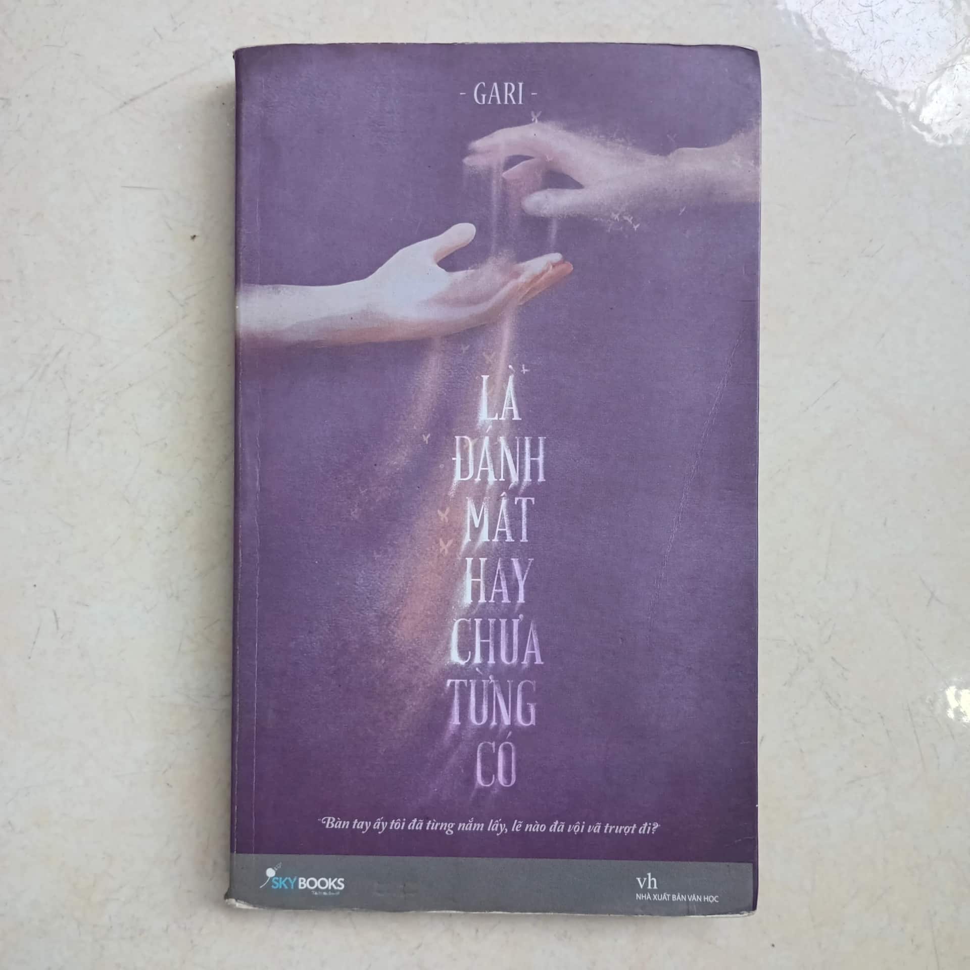 Là đánh mất hay chưa từng có