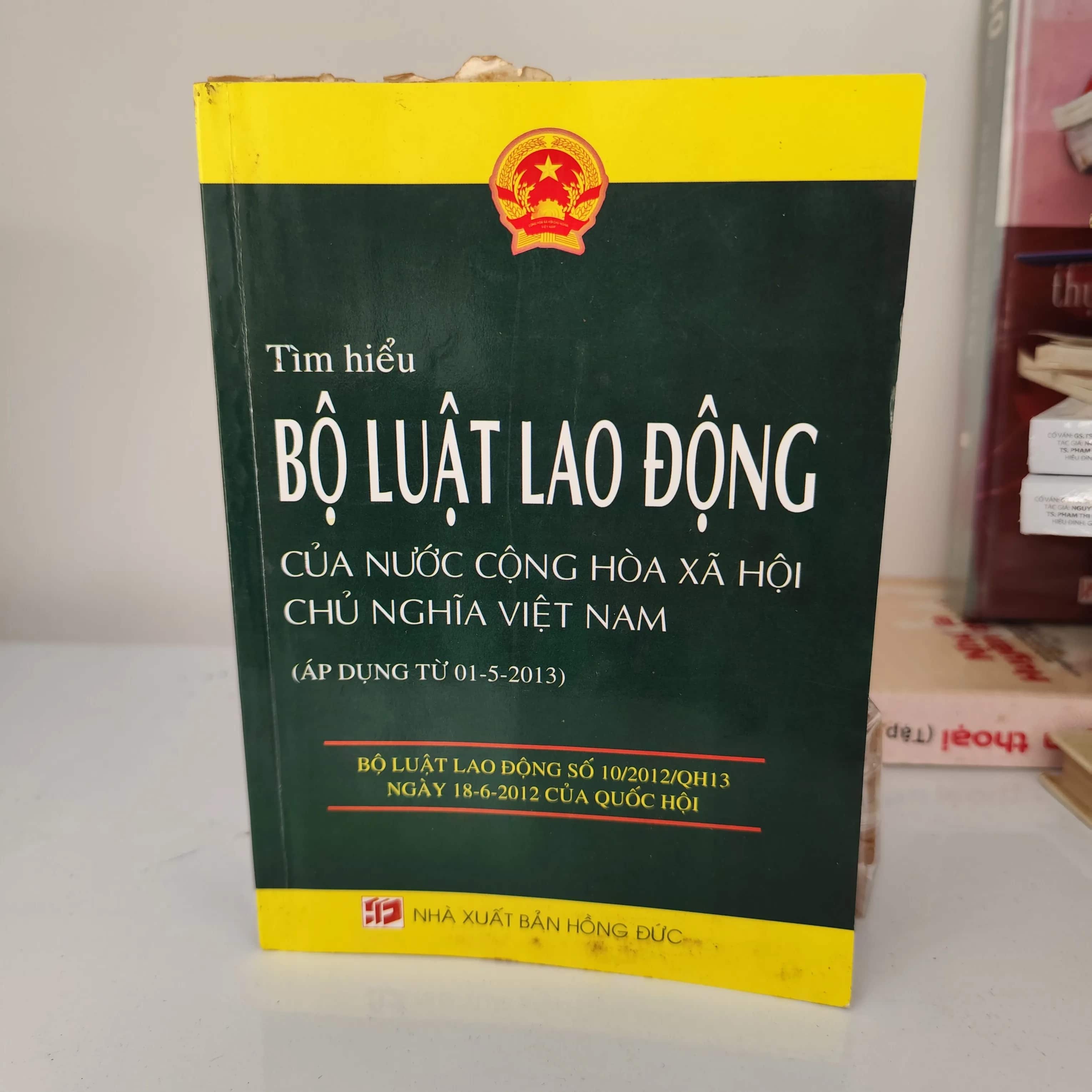 Tìm hiểu bộ luật lao động của nước Cộng Hòa Xã hội Chủ nghĩa Việt Nam