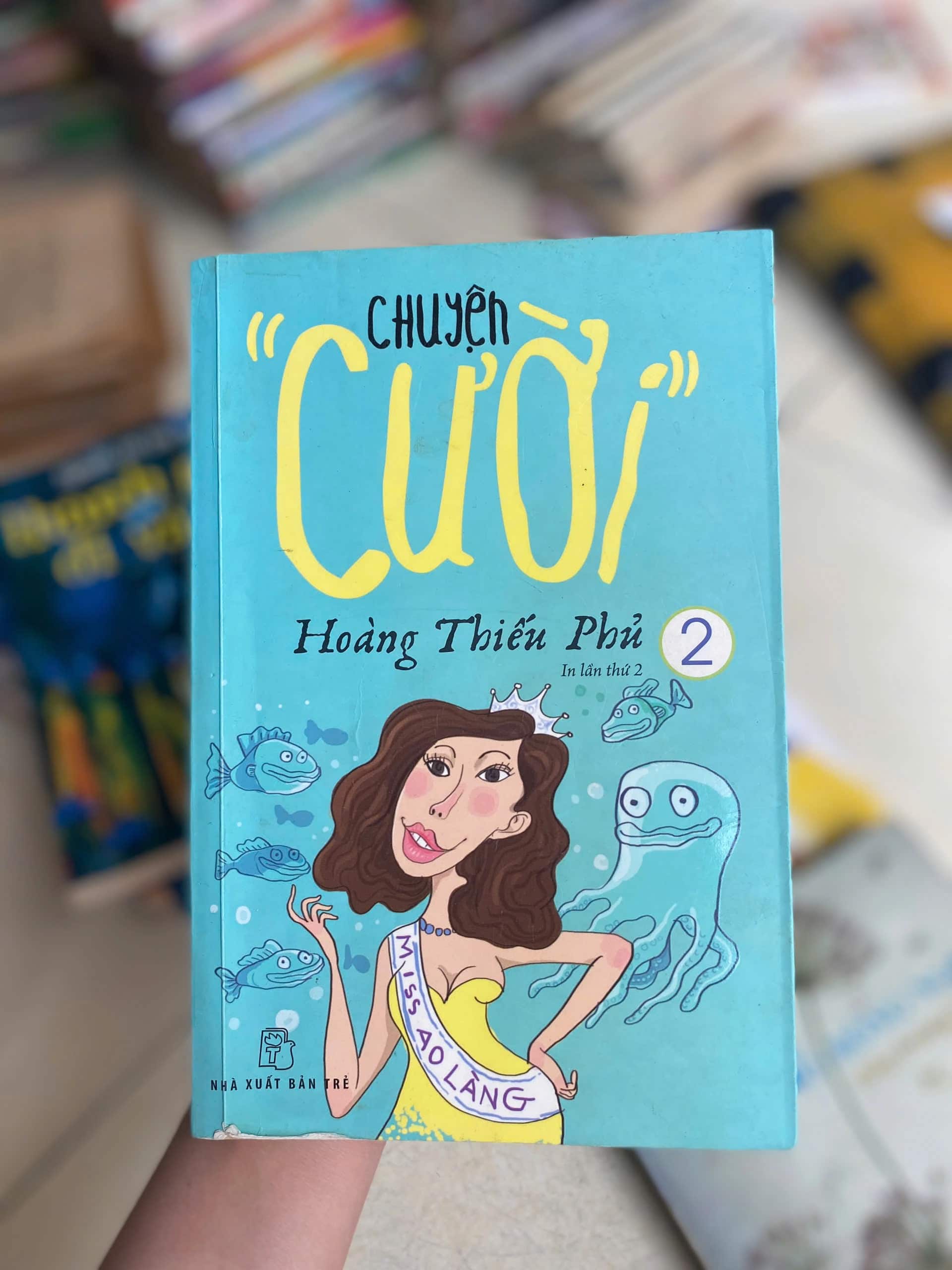 Chuyện "Cười" Hoàng Thiếu Phủ Quyển 2