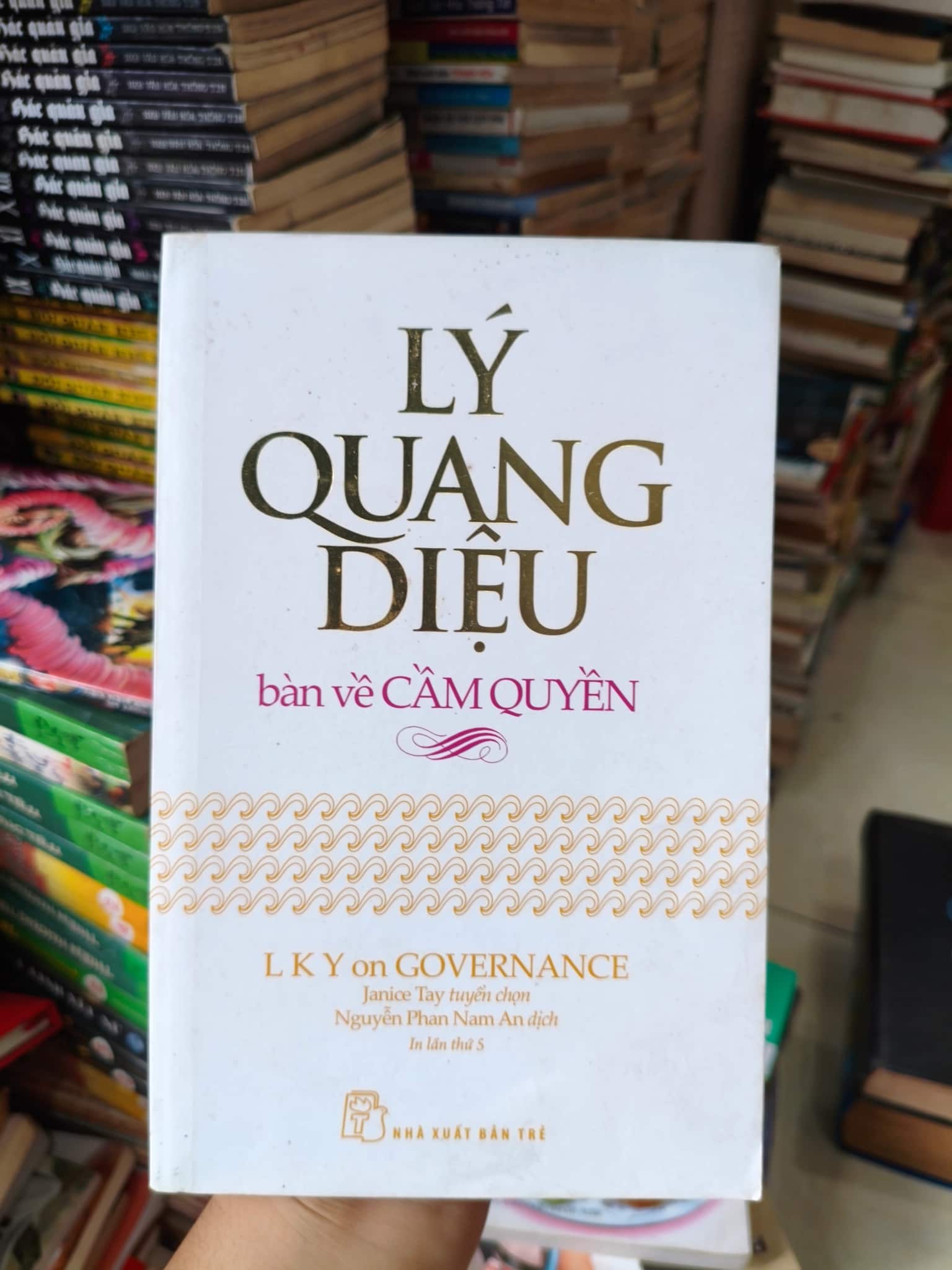 Lý Quang Diệu bàn về cầm quyền 