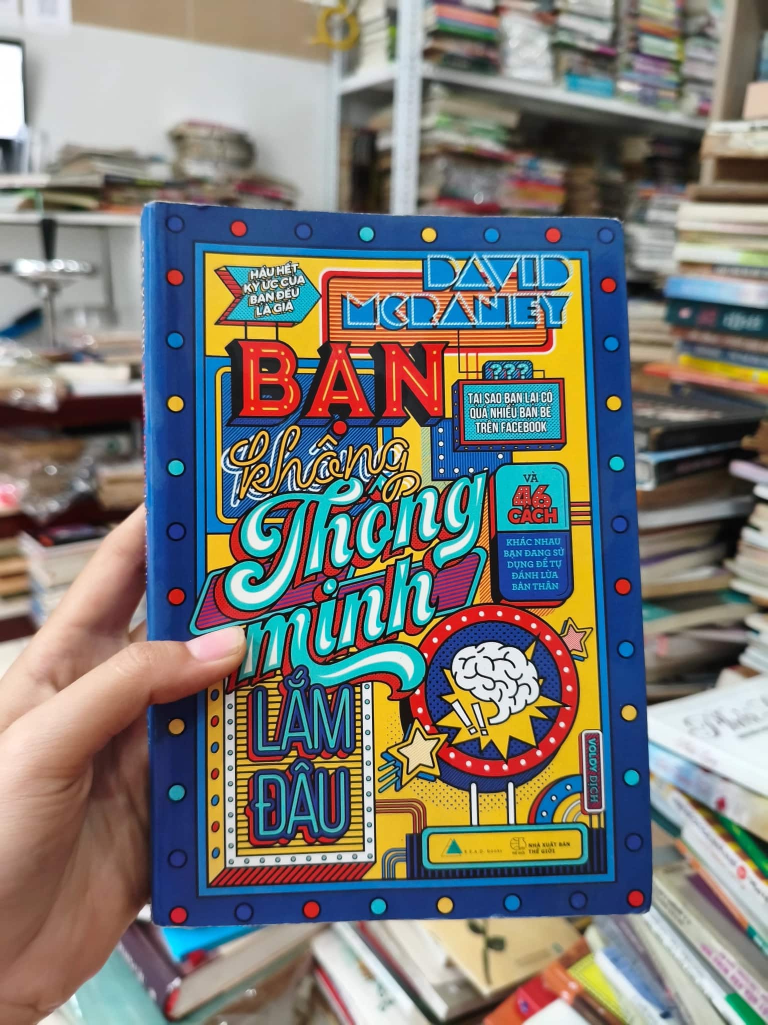Bạn không thông minh lắm đâu