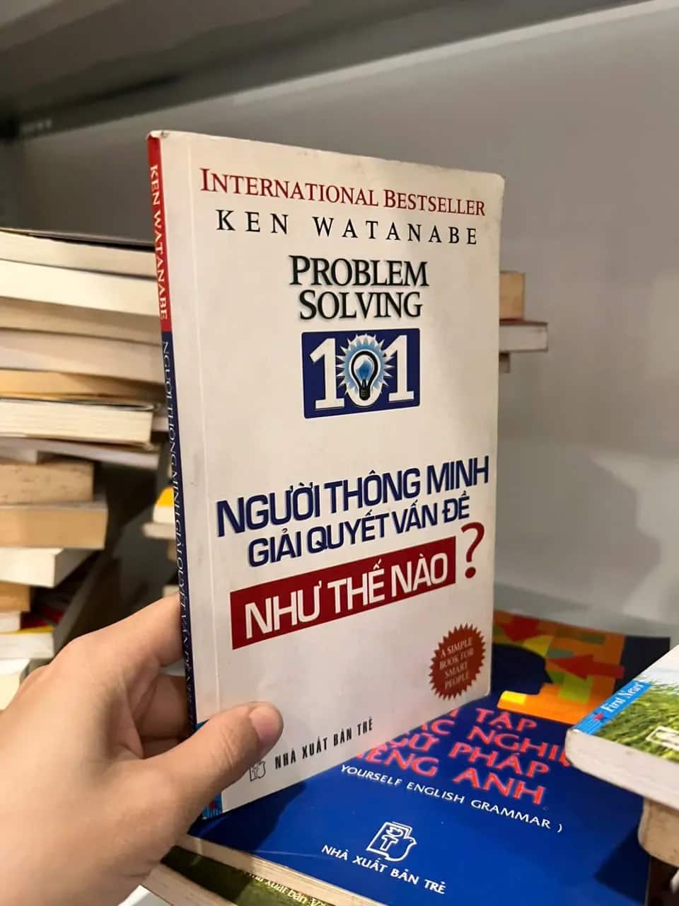 Người Thông Minh Giải Quyết Vấn Đề Như Thế Nào?