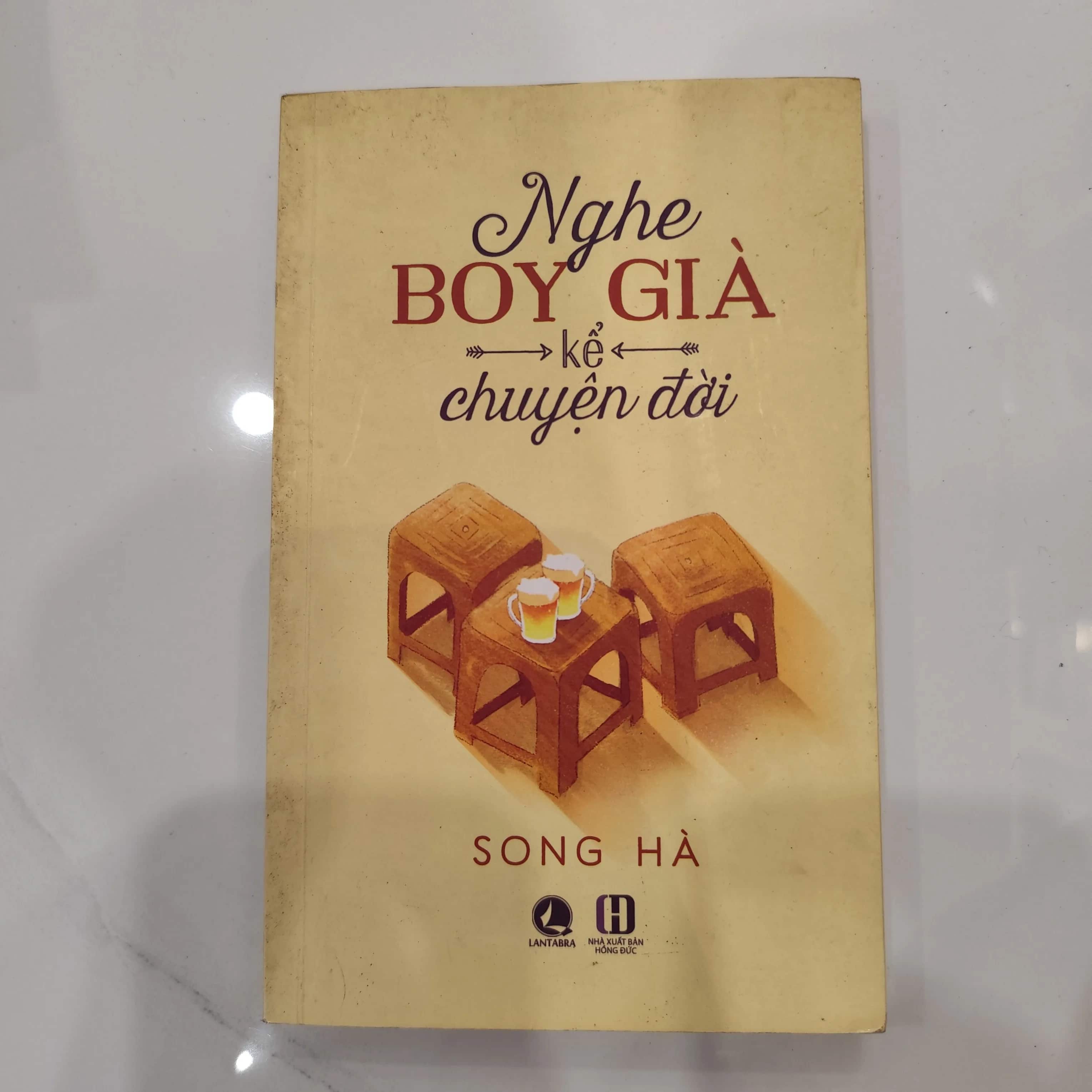 Nghe boy già kể chuyện đời