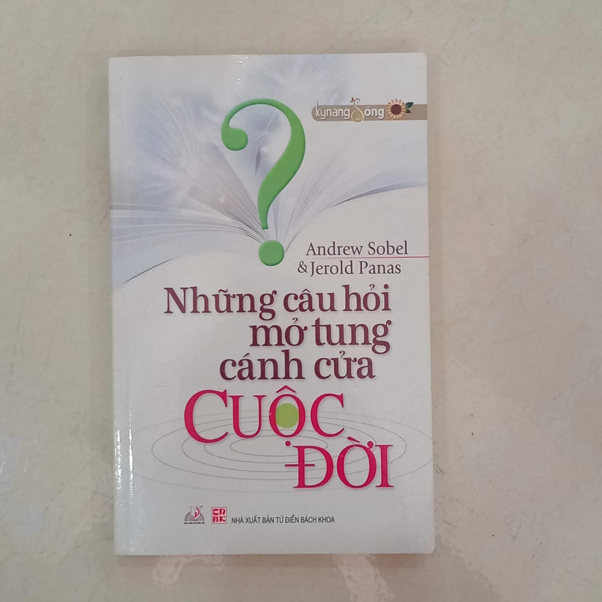 Những câu hỏi mở tung cánh cửa cuộc đời