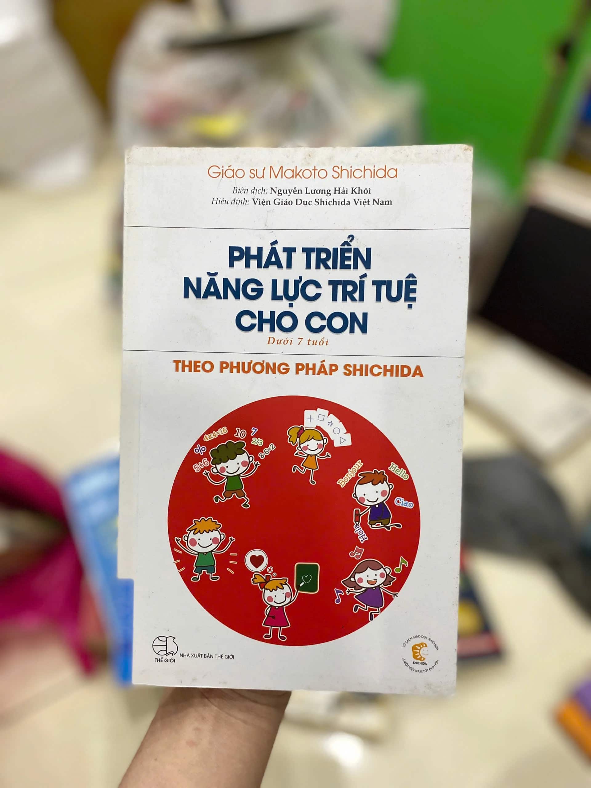 Phát Triển Năng Lực Trí Tuệ Cho Con Theo Phương Pháp Shichida (Dành Cho Trẻ Dưới 7 Tuổi)