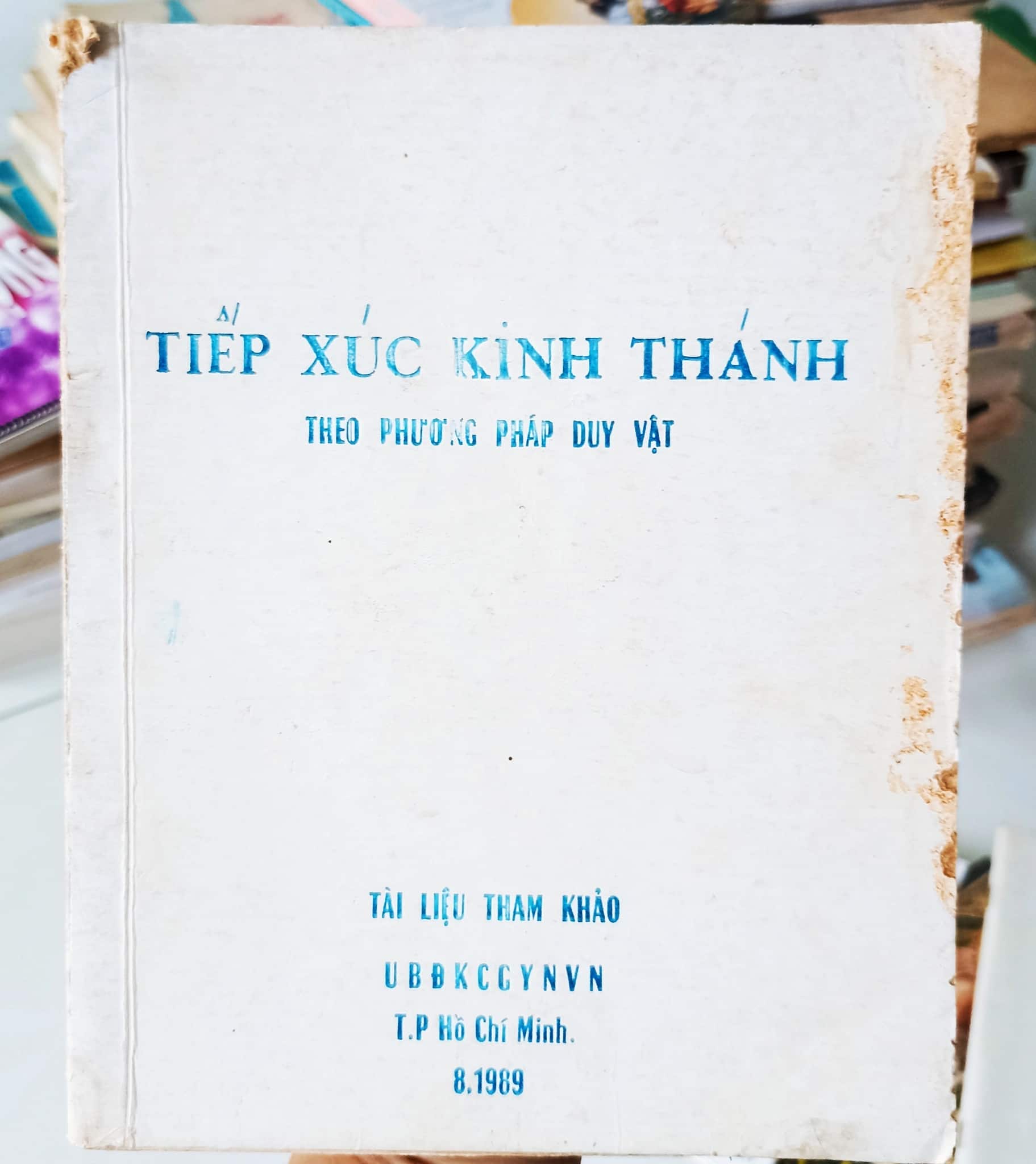 Tiếp xúc Kinh Thánh theo phương pháp duy vật