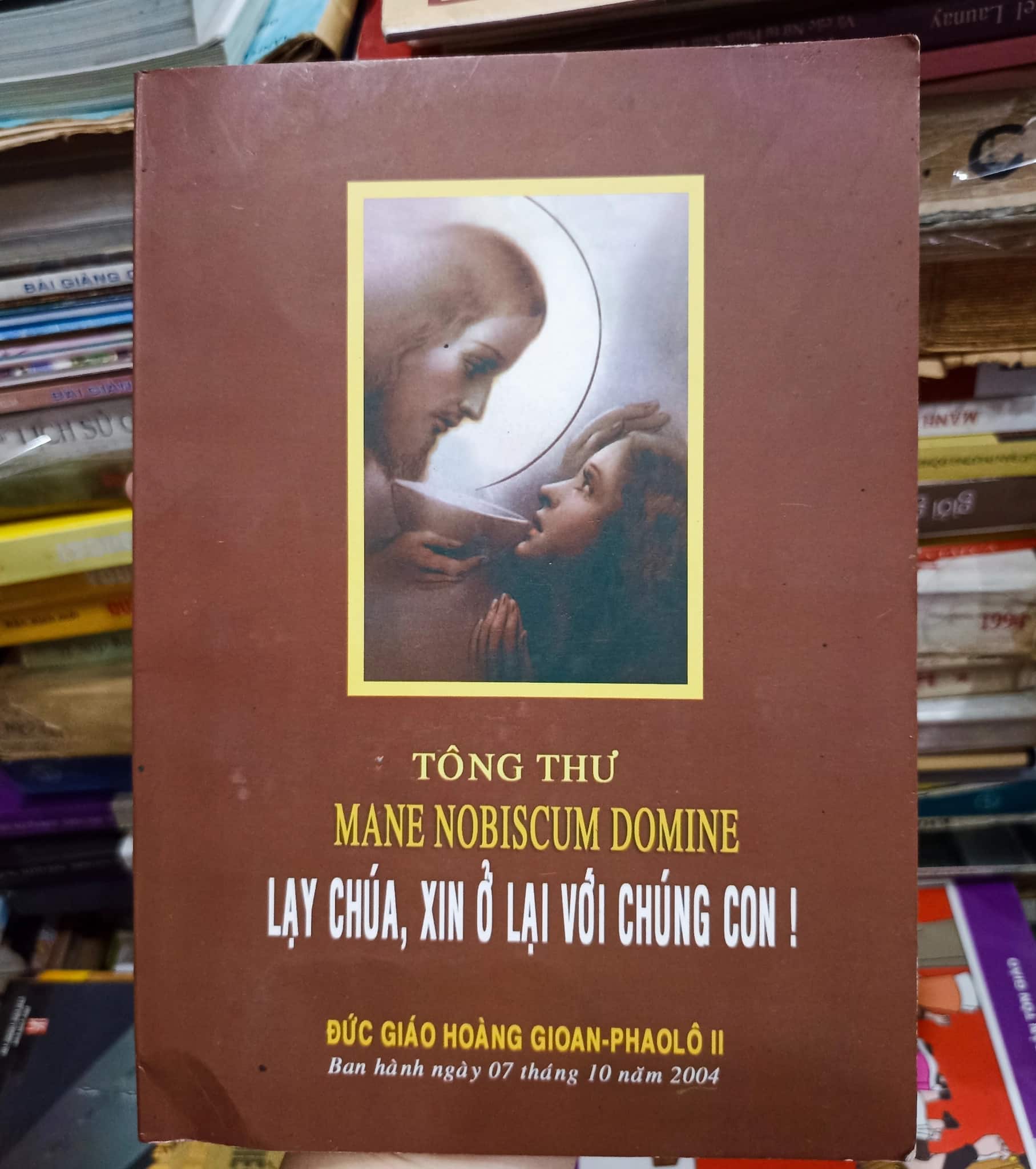 Tông Thư Mane Nobiscum Domine Lạy Chúa, Xin Ở Lại Với Chúng Con 