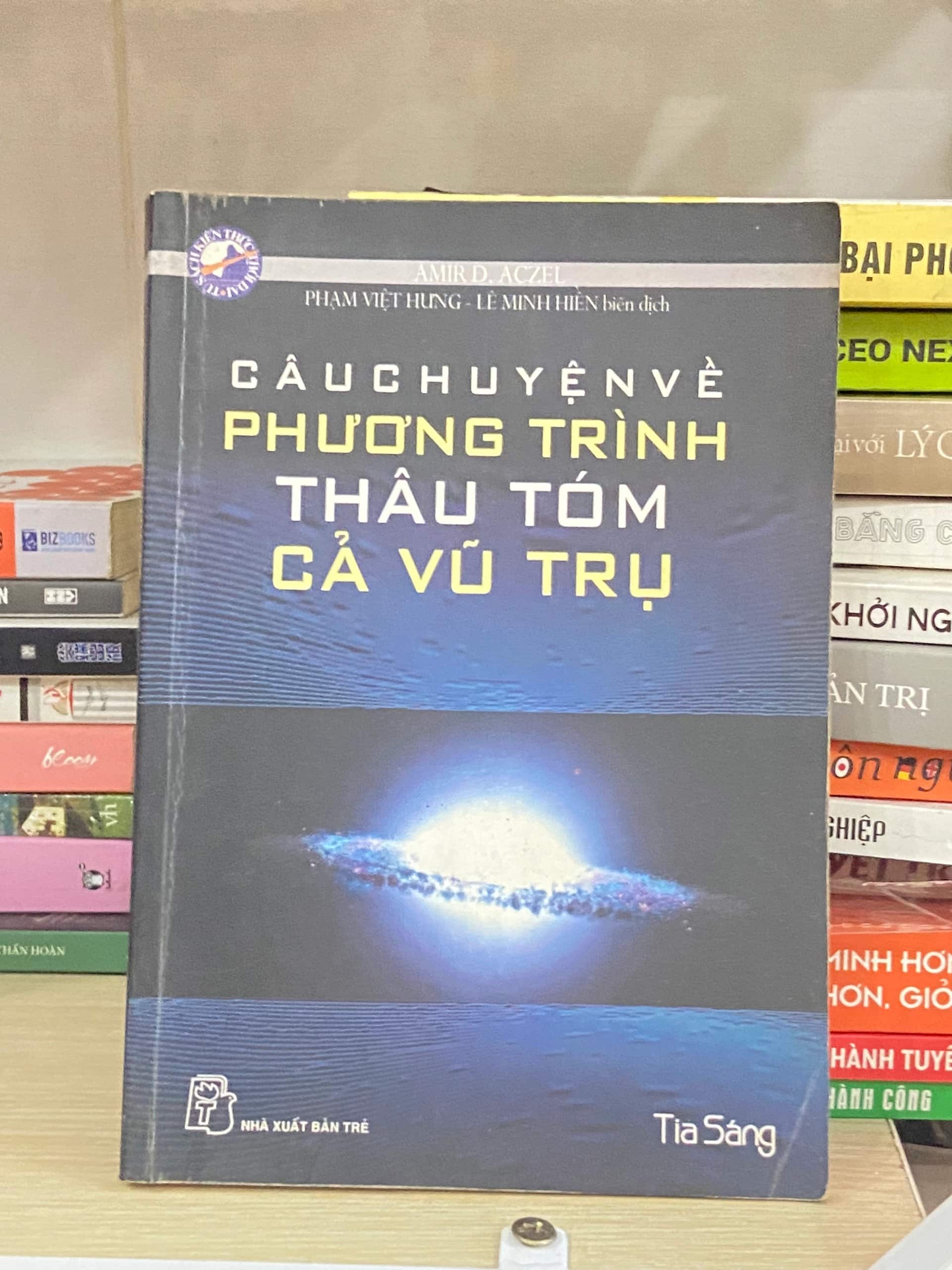 Câu Chuyện Về Phương Trình Thâu Tóm Cả Vũ Trụ
