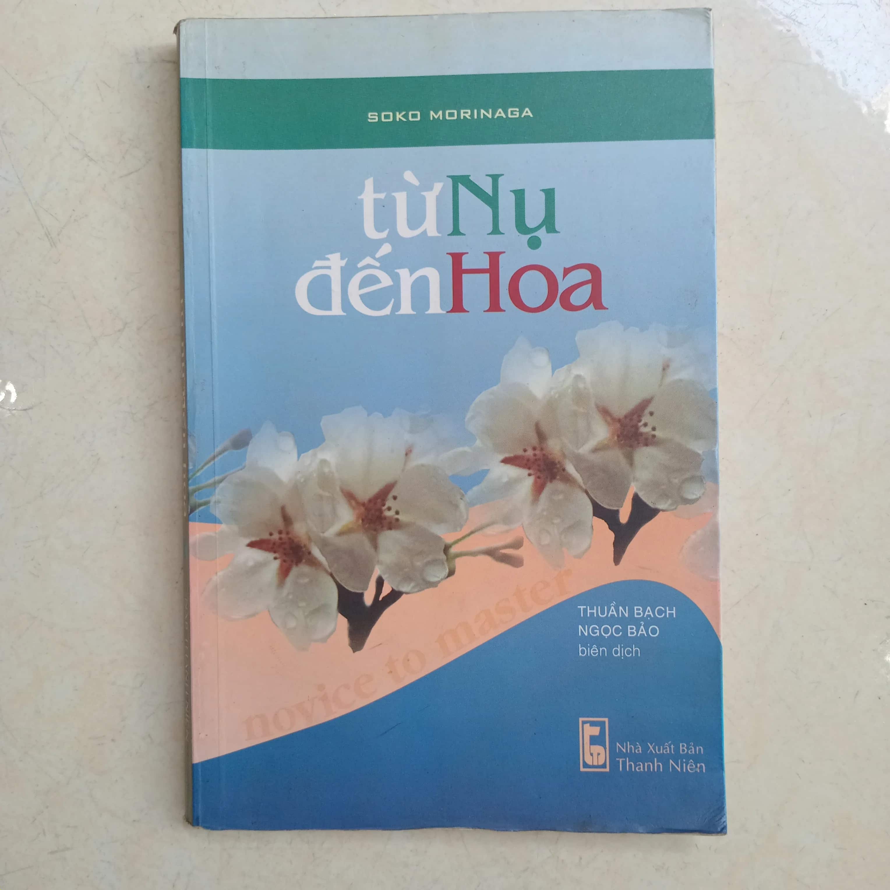 Từ Nụ Đến Hoa 