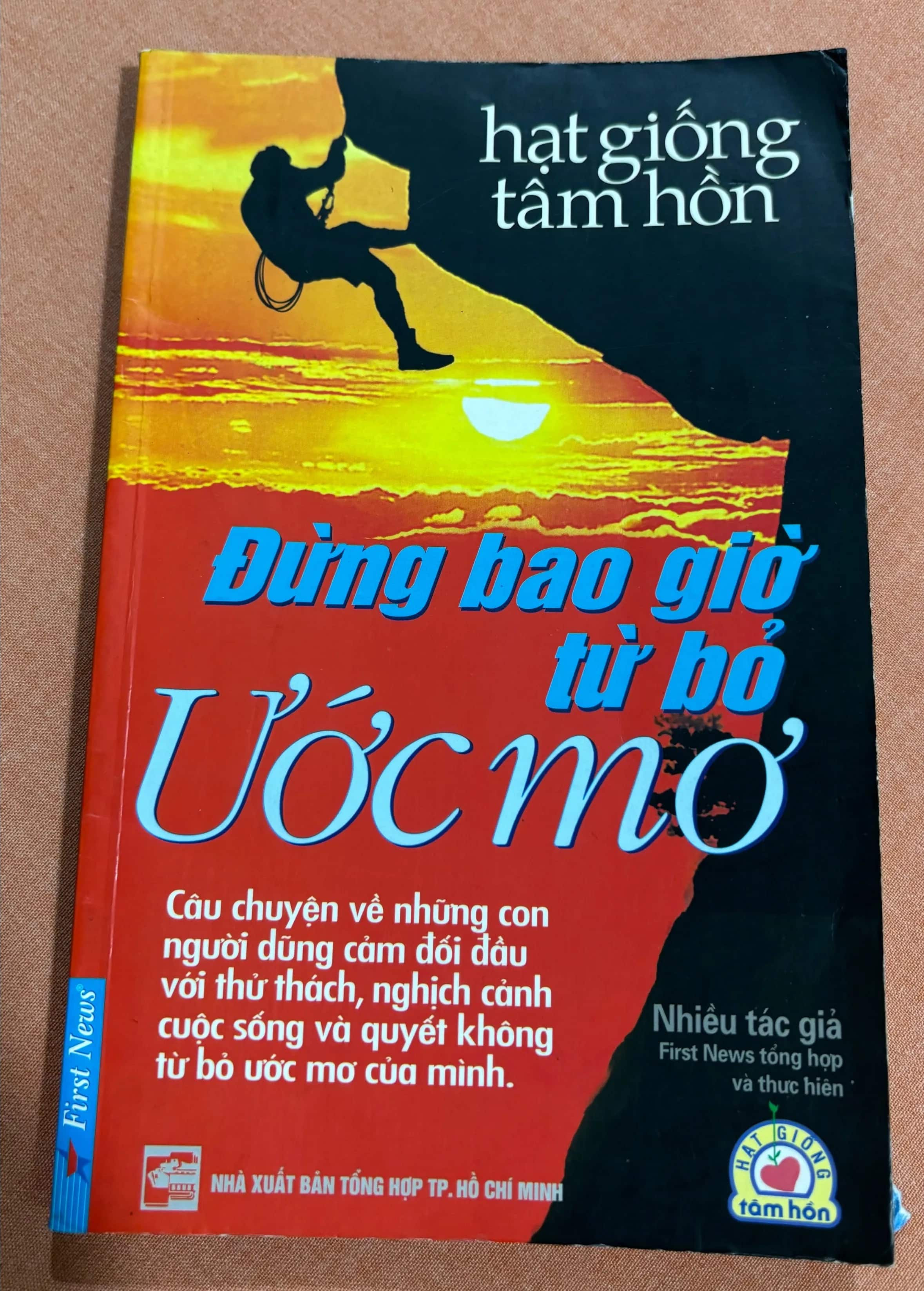 Đừng bao giờ từ bỏ ước mơ 