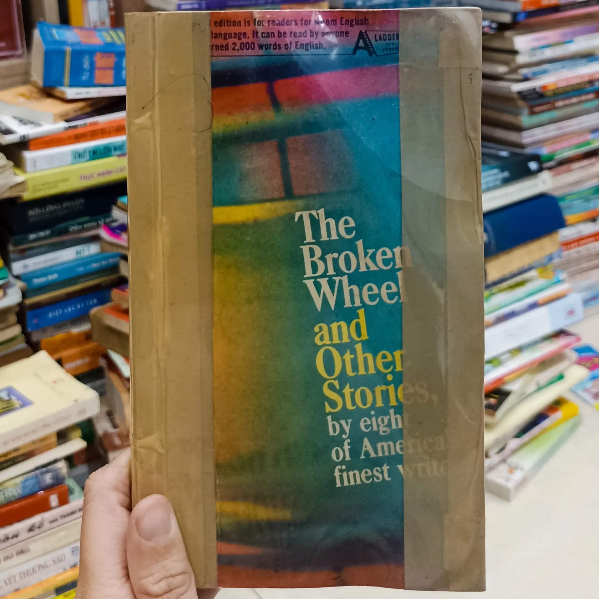 The Broken Wheel And Other Stories by eight of Americal finest write