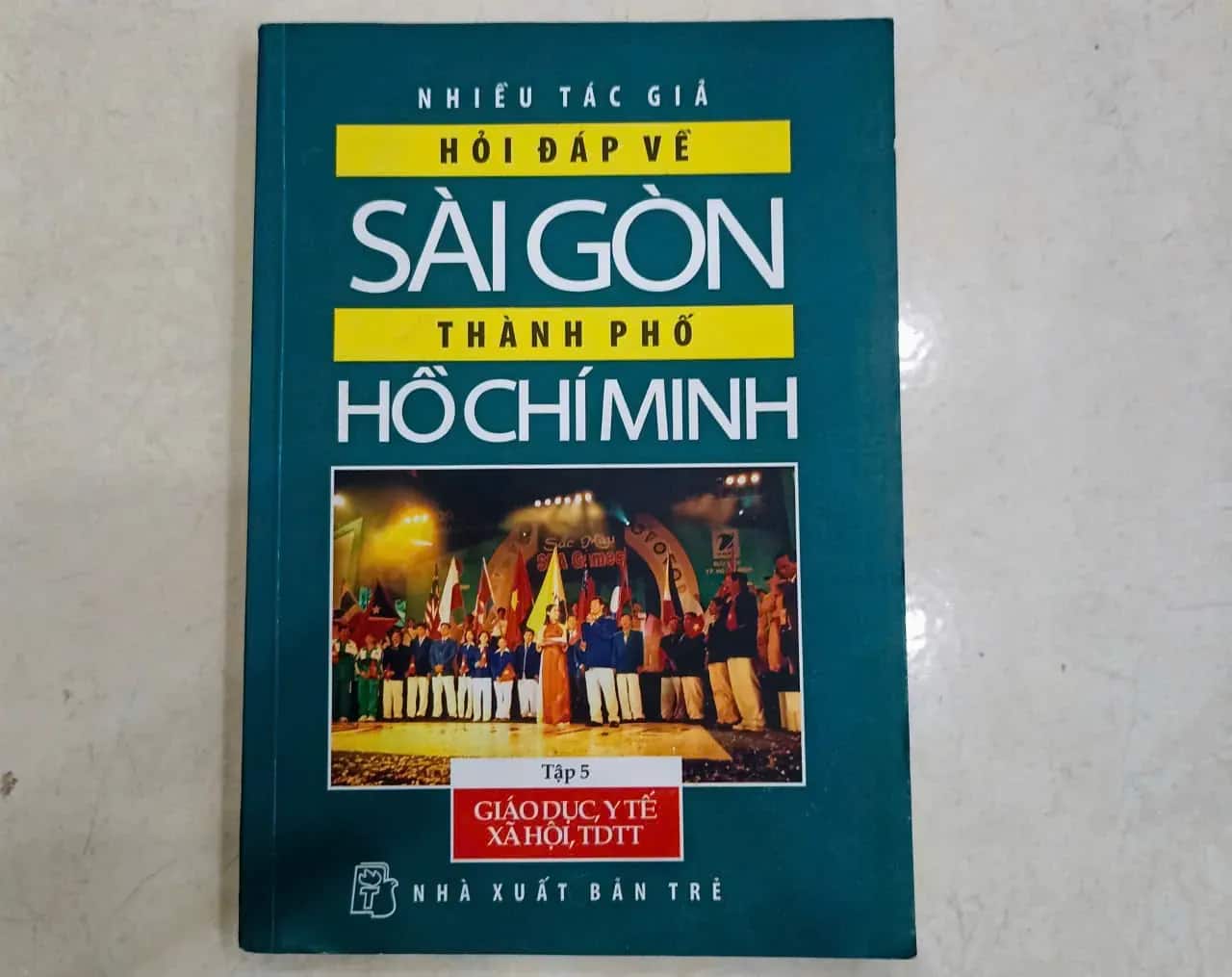 Hỏi Đáp Về Sài Gòn - Thành Phố Hồ Chí Minh - Tập 5