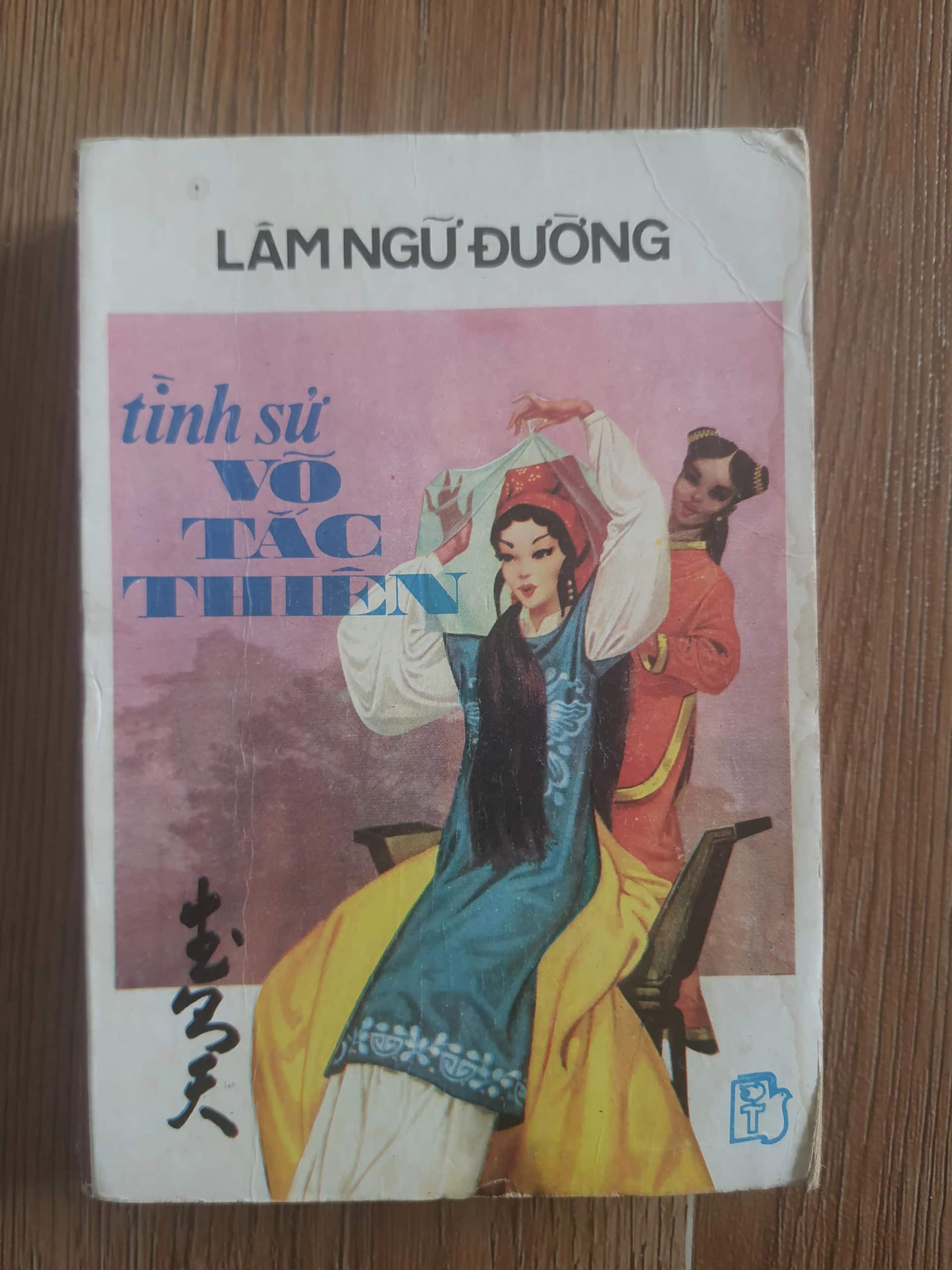 Tình Sử Võ Tắc Thiên - Lâm Ngữ Đường