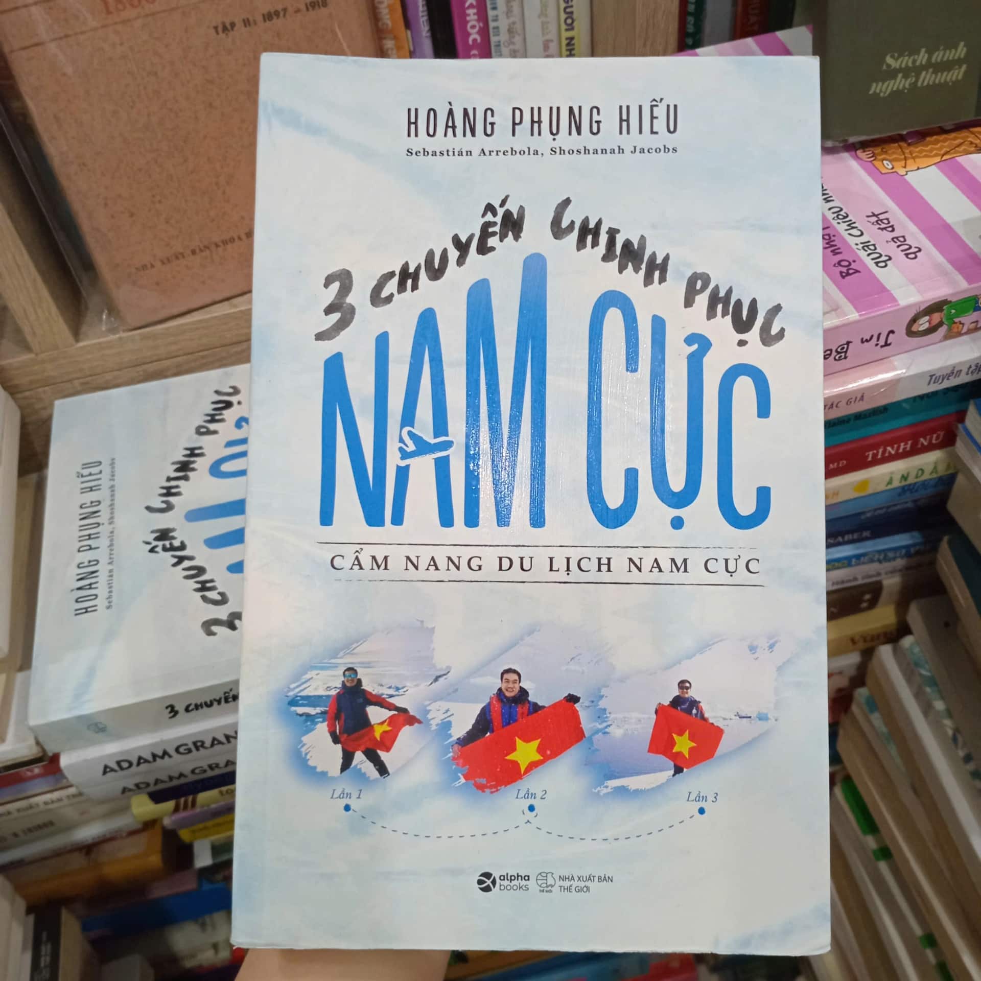 3 chuyến chinh phục Nam Cực