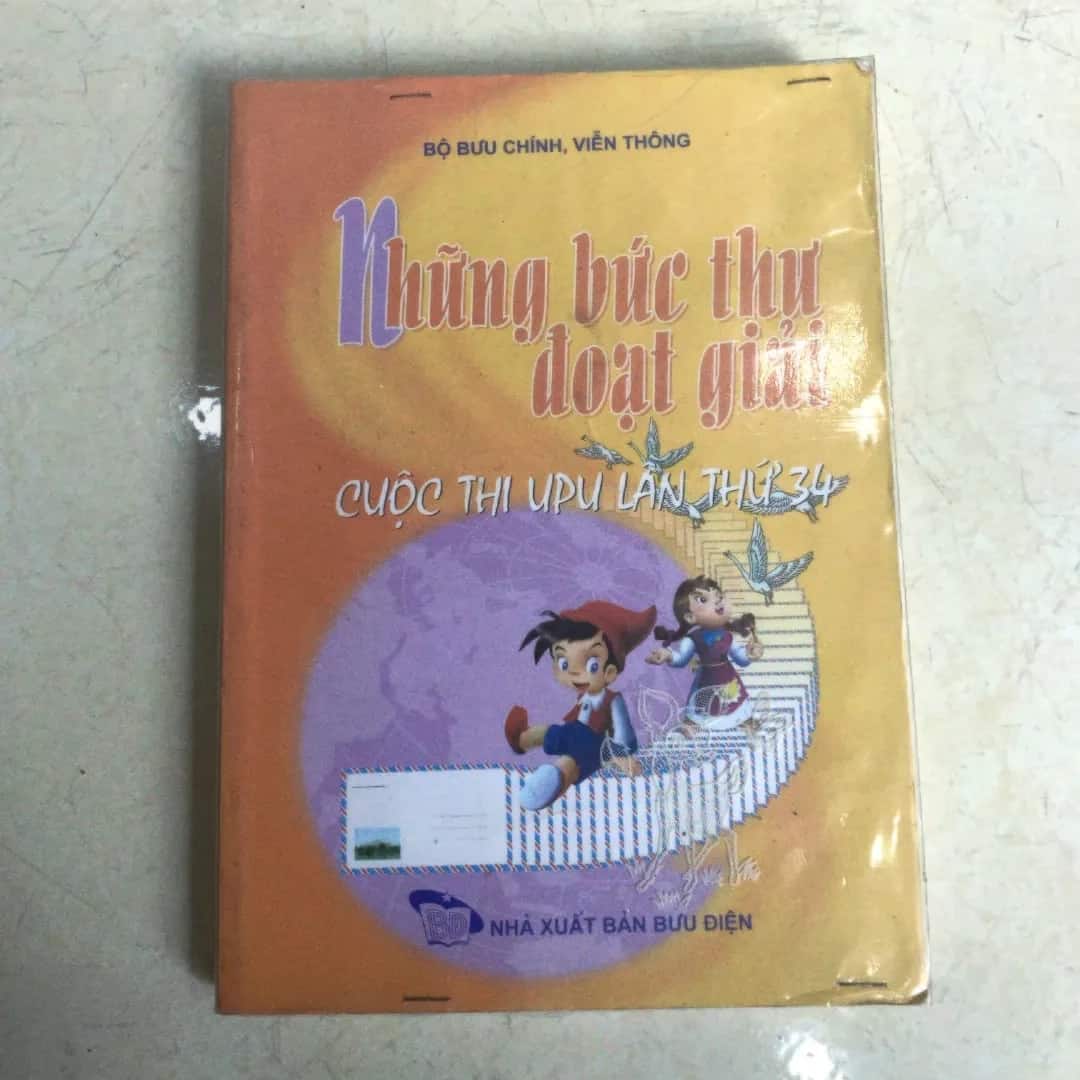 Những Bức Thư Đoạt Giải - Cuộc Thi UPU Lần Thứ 34