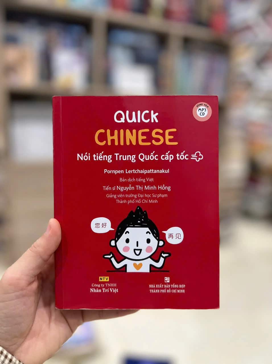 Quick Chinese - Nói Tiếng Trung Quốc Cấp Tốc
