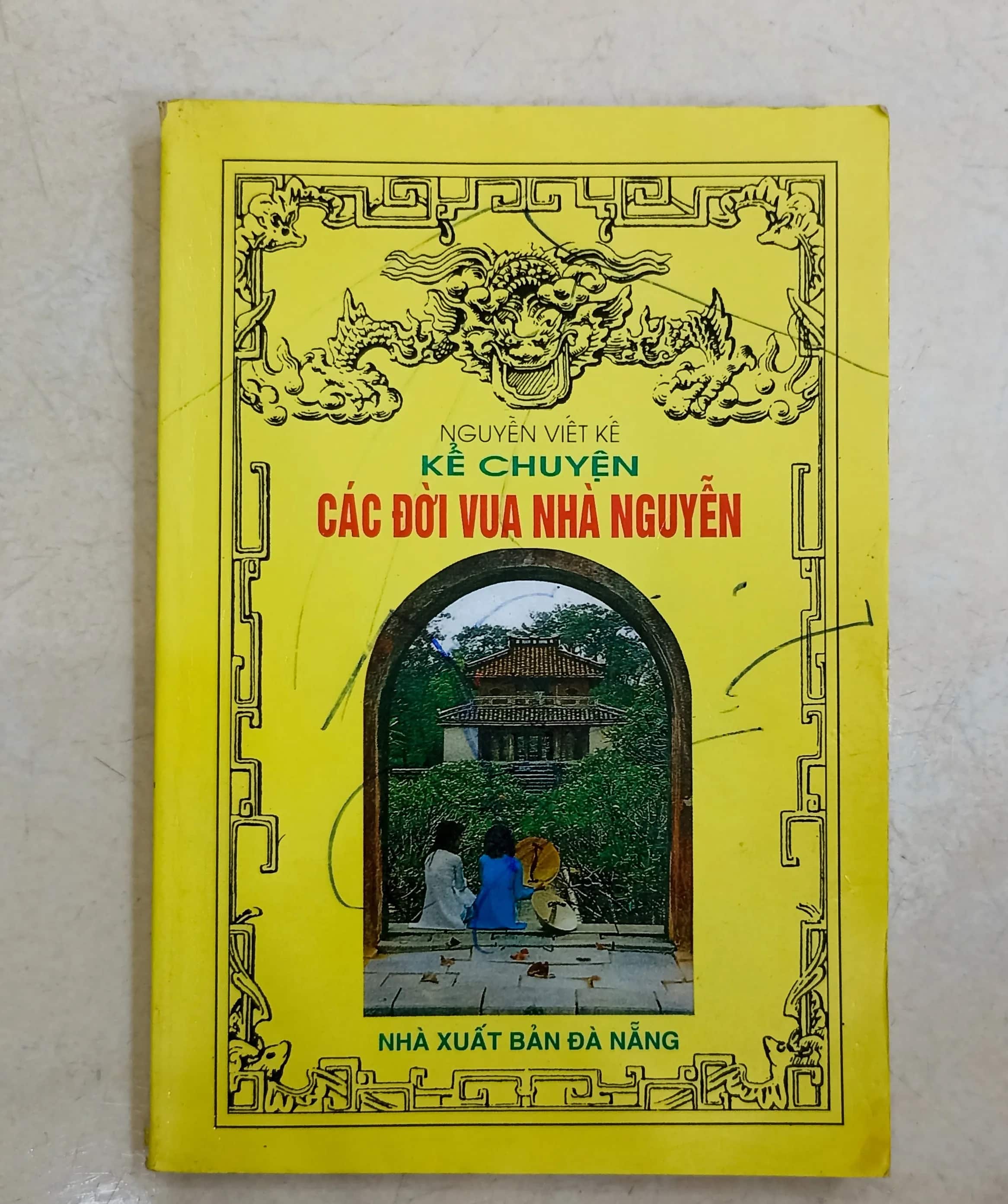 Kể chuyện các đời vua Nhà Nguyễn 
