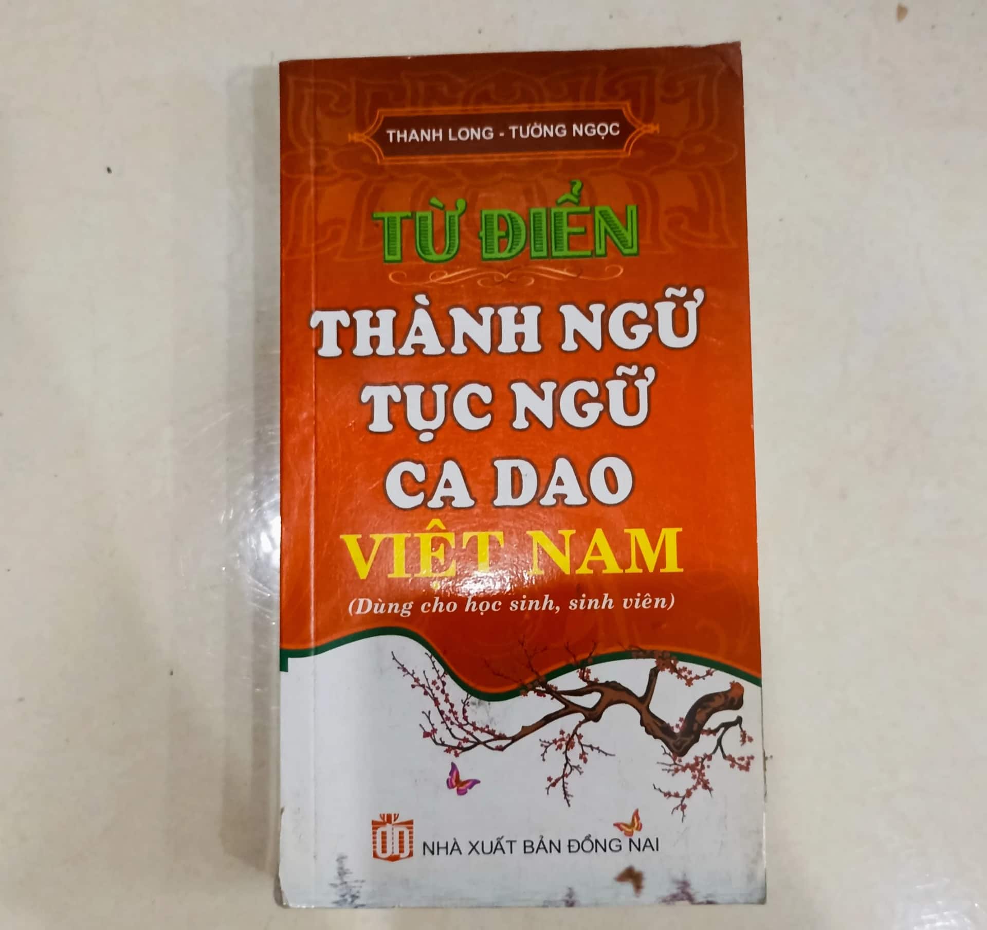 Từ điển thành ngữ tục ngữ ca dao Việt Nam