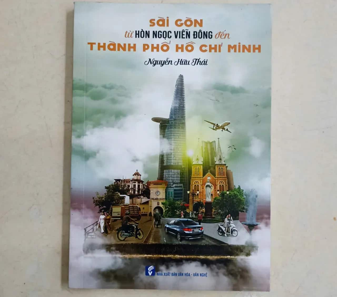 Sài Gòn từ Hòn ngọc Viễn Đông đến Thành phố Hồ Chí Minh