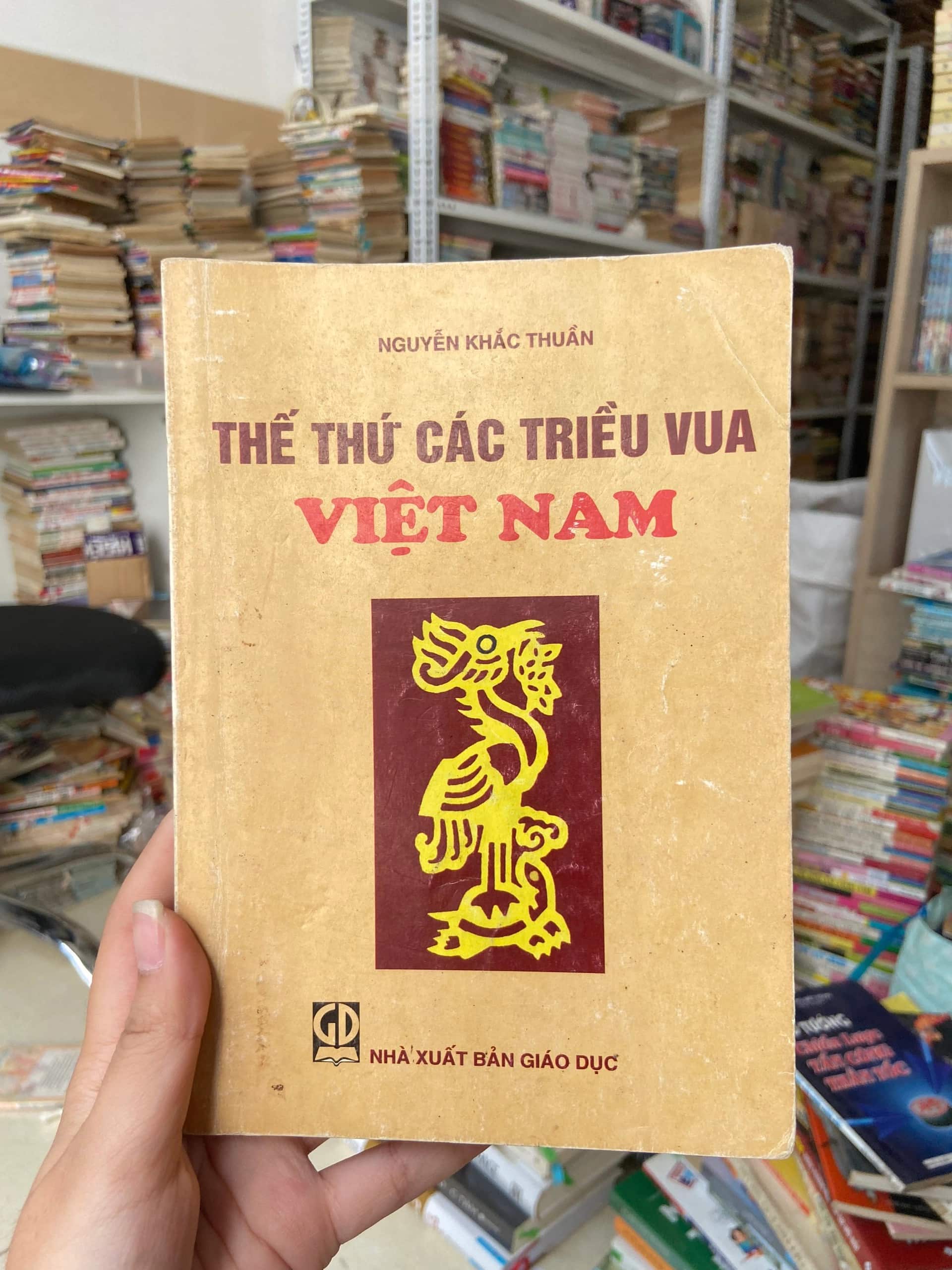 Thế thứ các triều vua Việt Nam - Nguyễn Khắc Thuần
