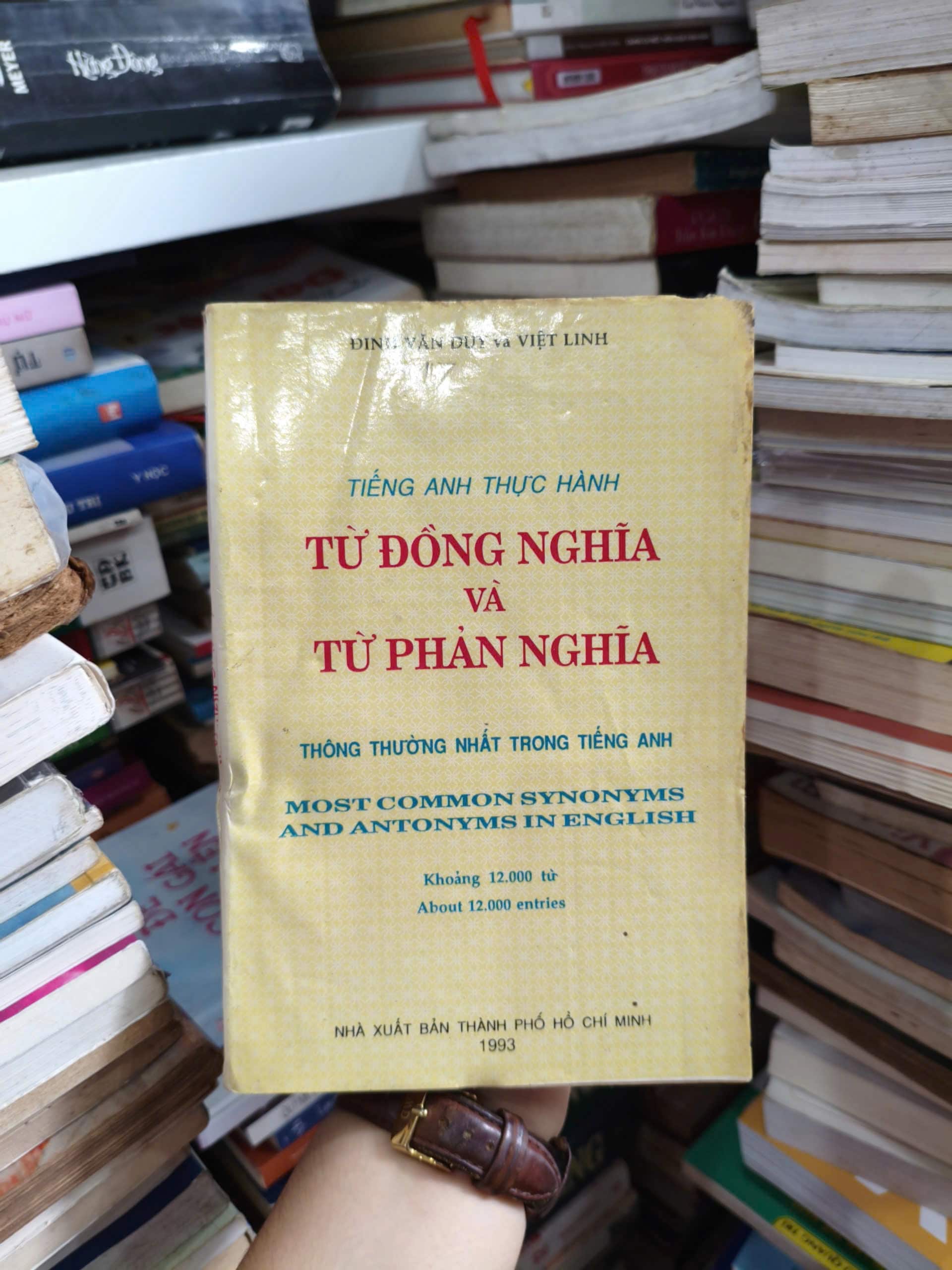 Tiếng Anh thực hành - Từ đồng nghĩa và từ phản nghĩa thông thường nhất trong tiếng anh