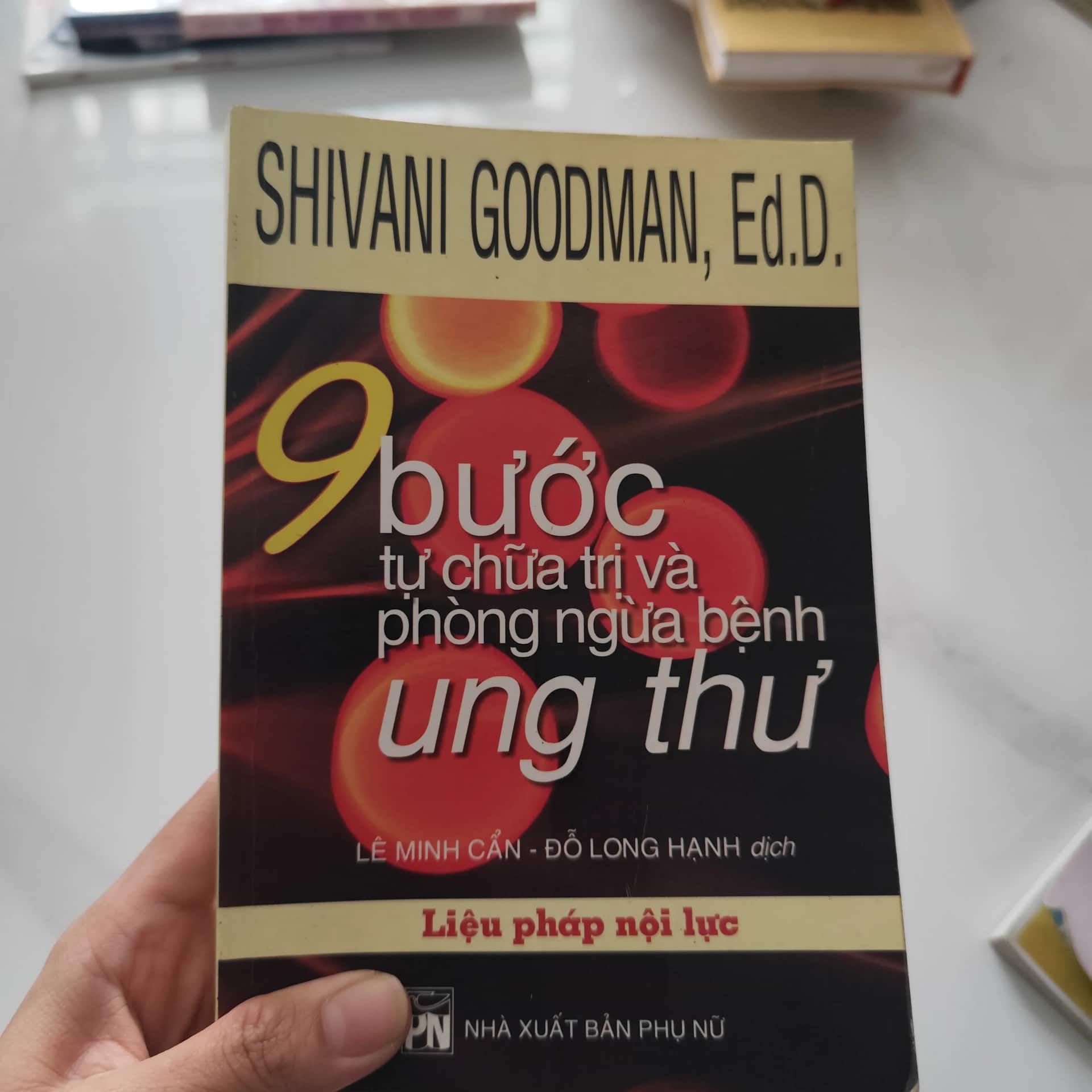 9 bước tự chữa trị và phòng ngừa bệnh ung thư