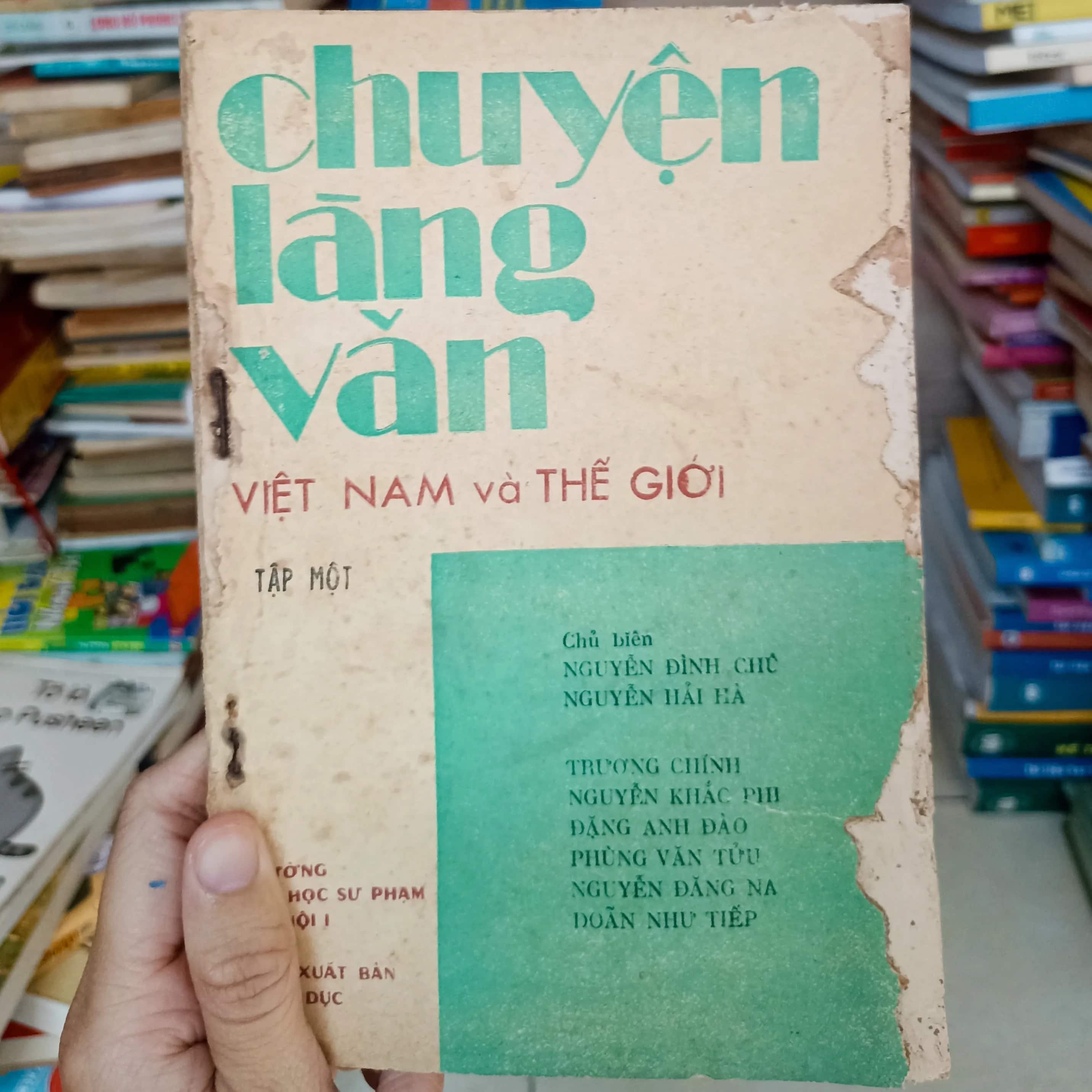 Chuyện làng văn Việt Nam và Thế Giới - Tập 1