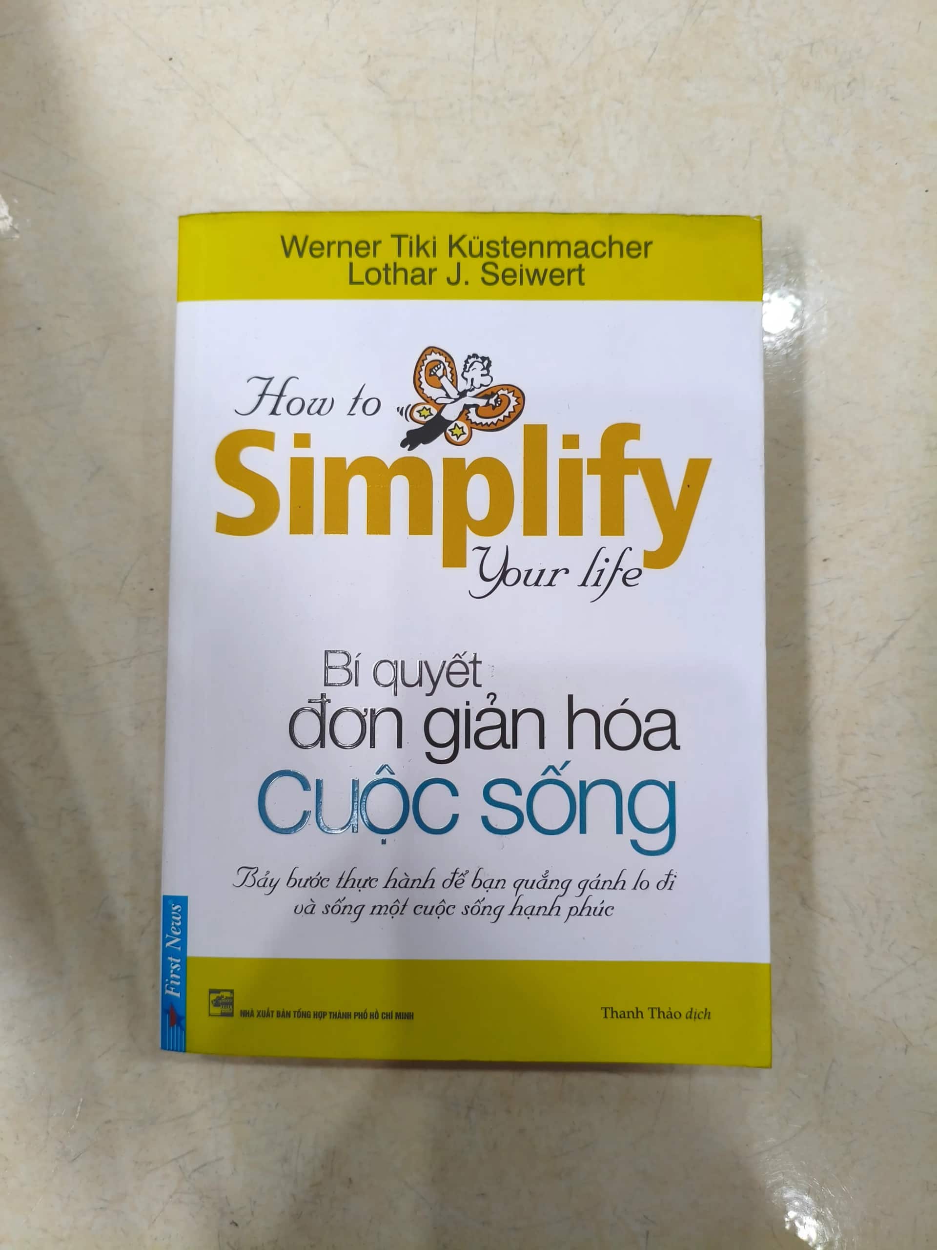 Bí quyết đơn giản hoá cuộc sống