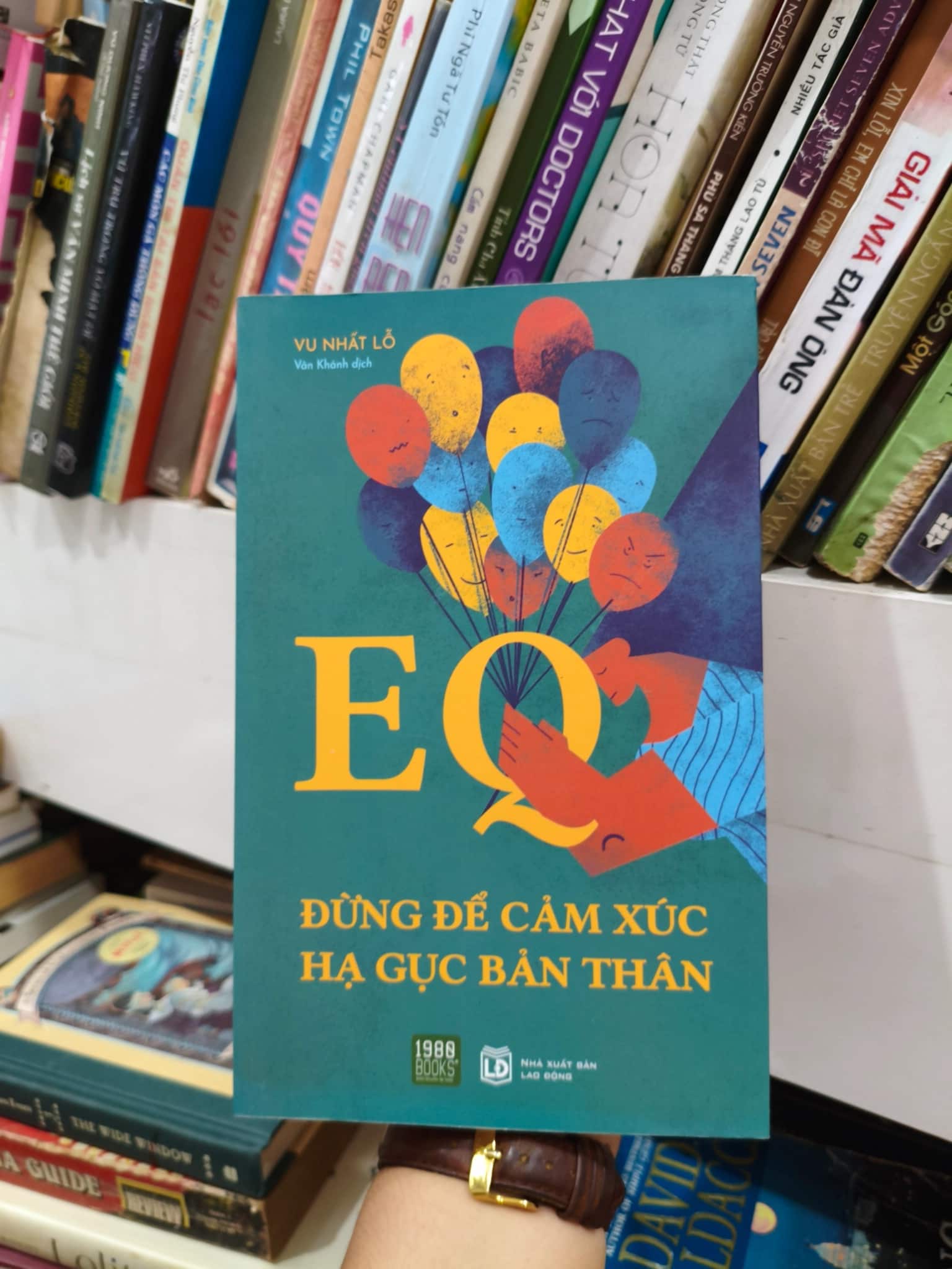 EQ đừng để cảm xúc hạ gục bản thân 