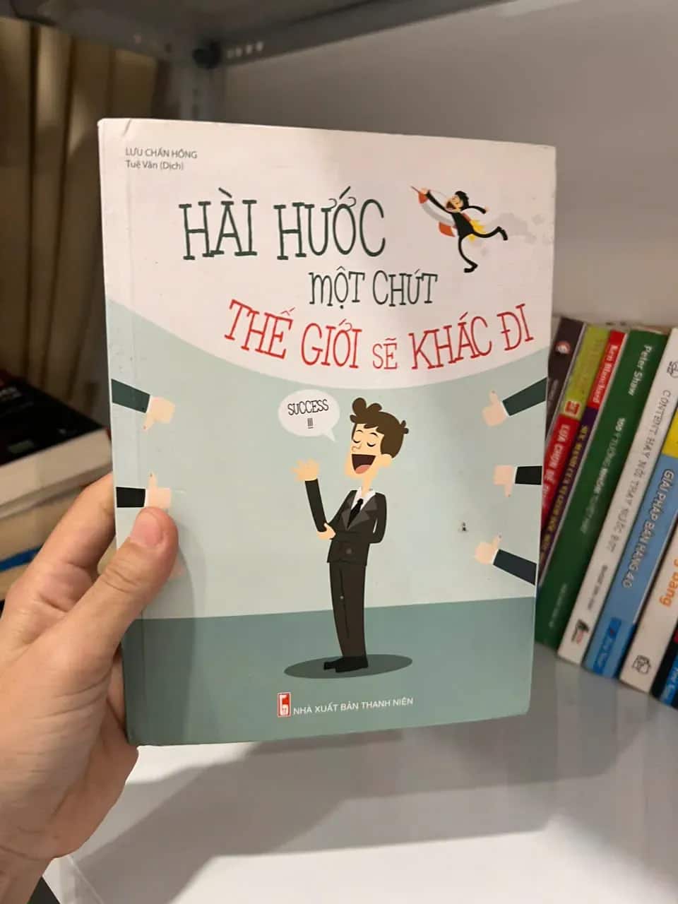 Hài Hước Một Chút Thế Giới Sẽ Khác Đi