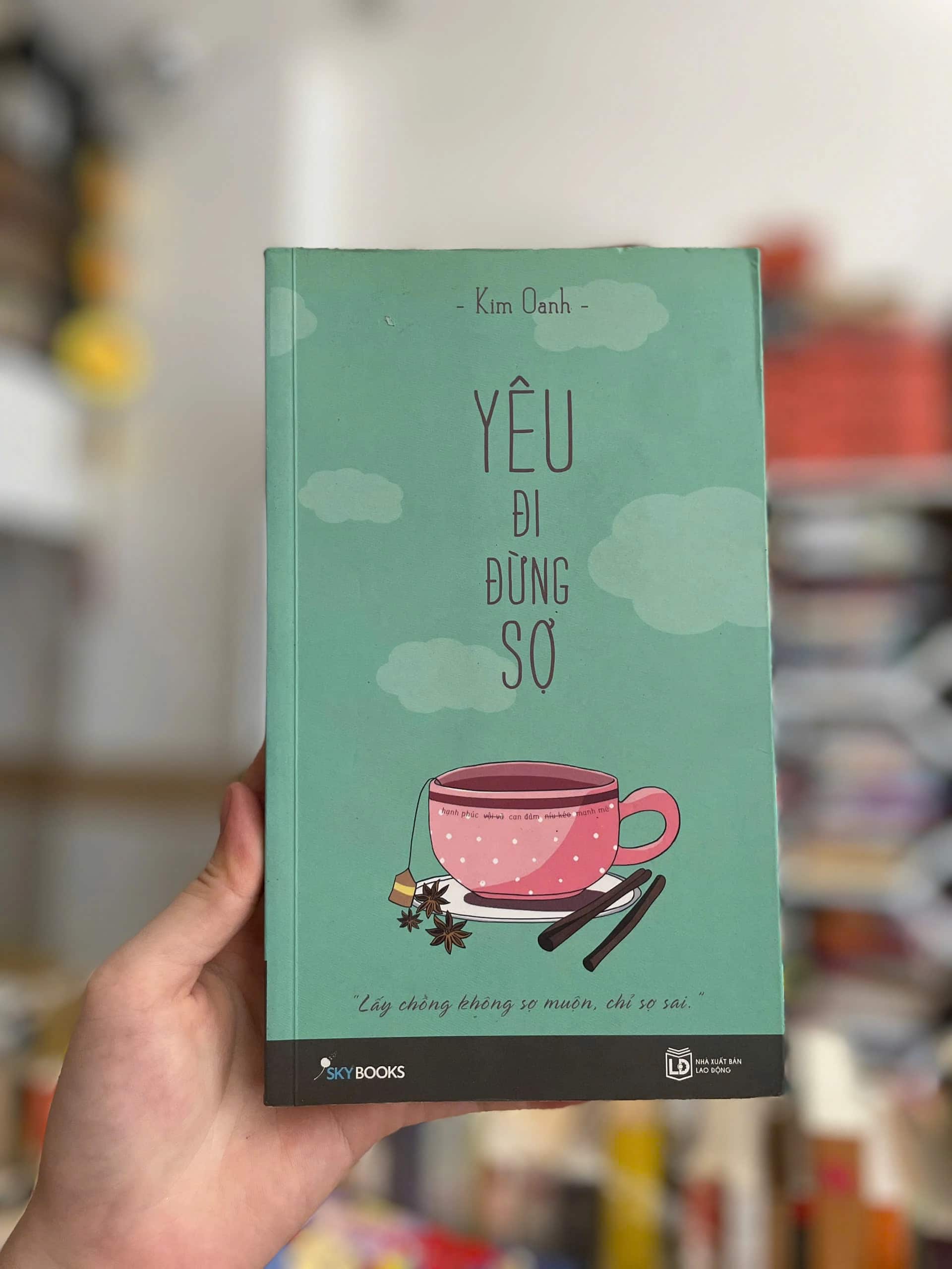 Yêu đi đừng sợ - Kim Oanh