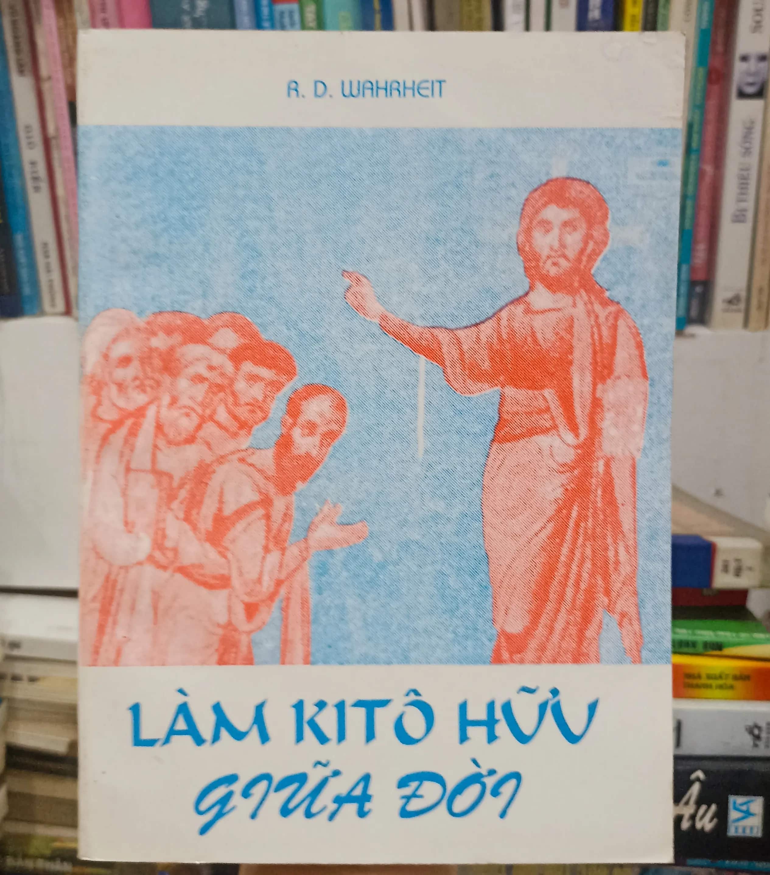 Làm Kitô Hữu giữa đời 