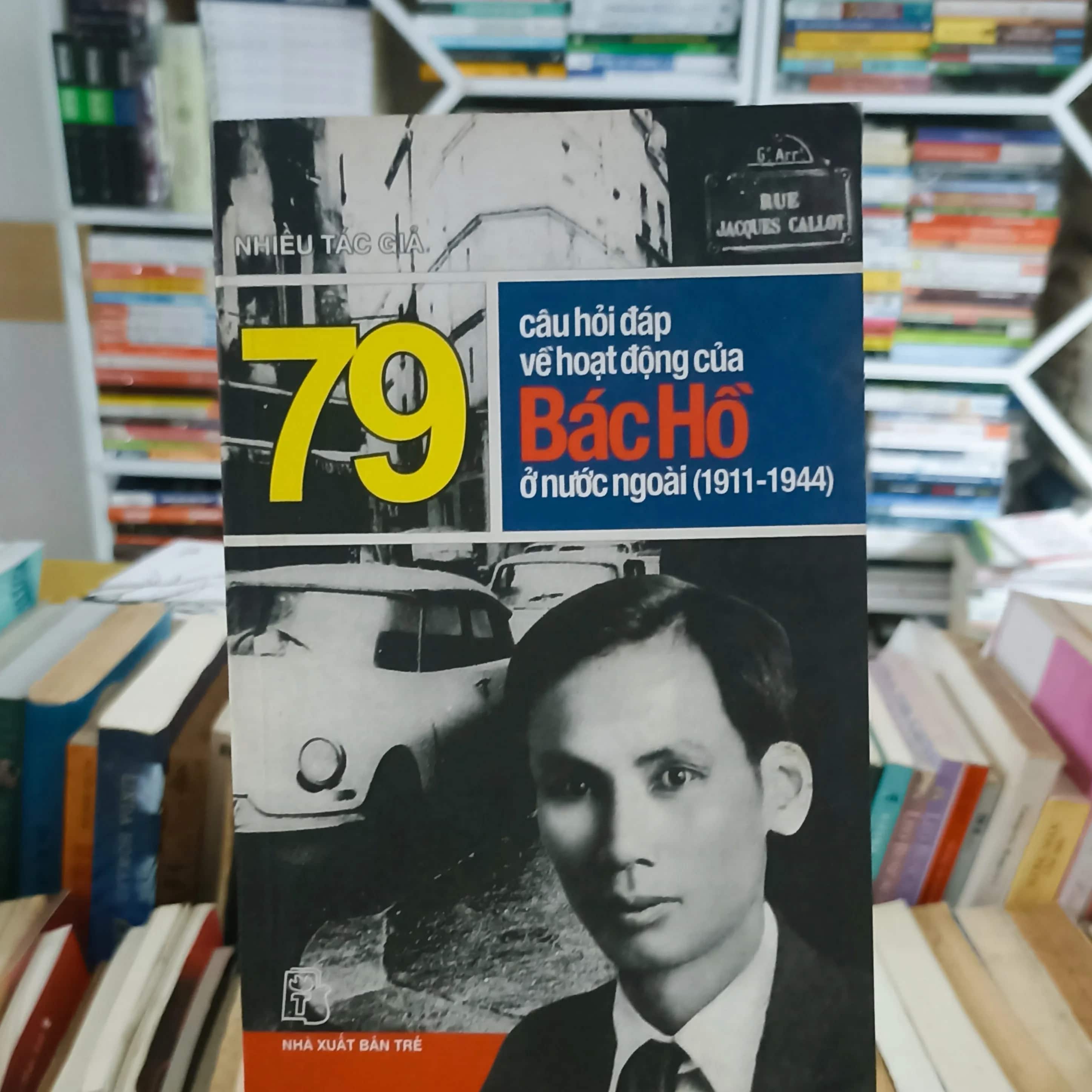 Câu hỏi đáp về hoạt động của Bác Hồ ở nước ngoài 